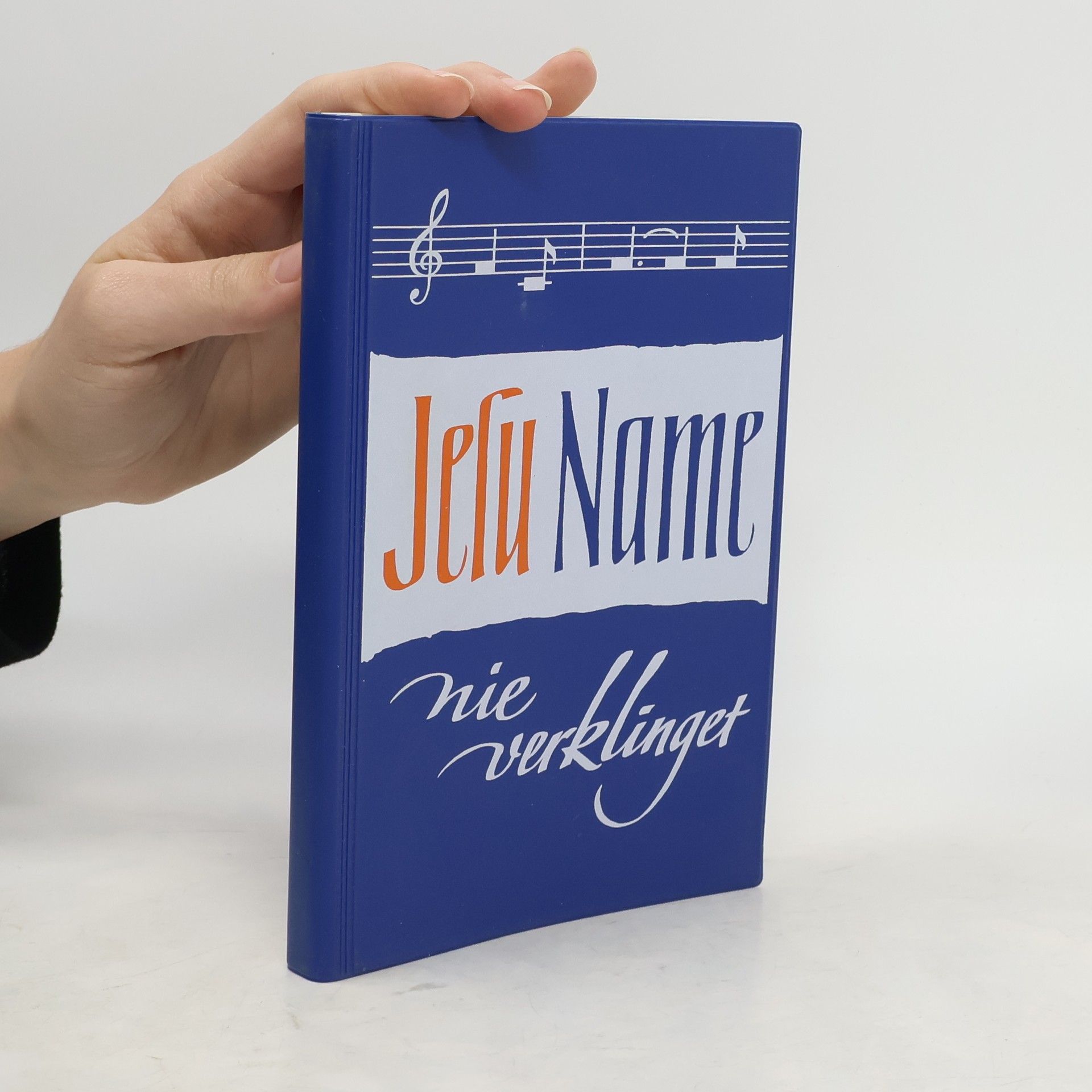 Autores varios Jesu Name nie verklinget