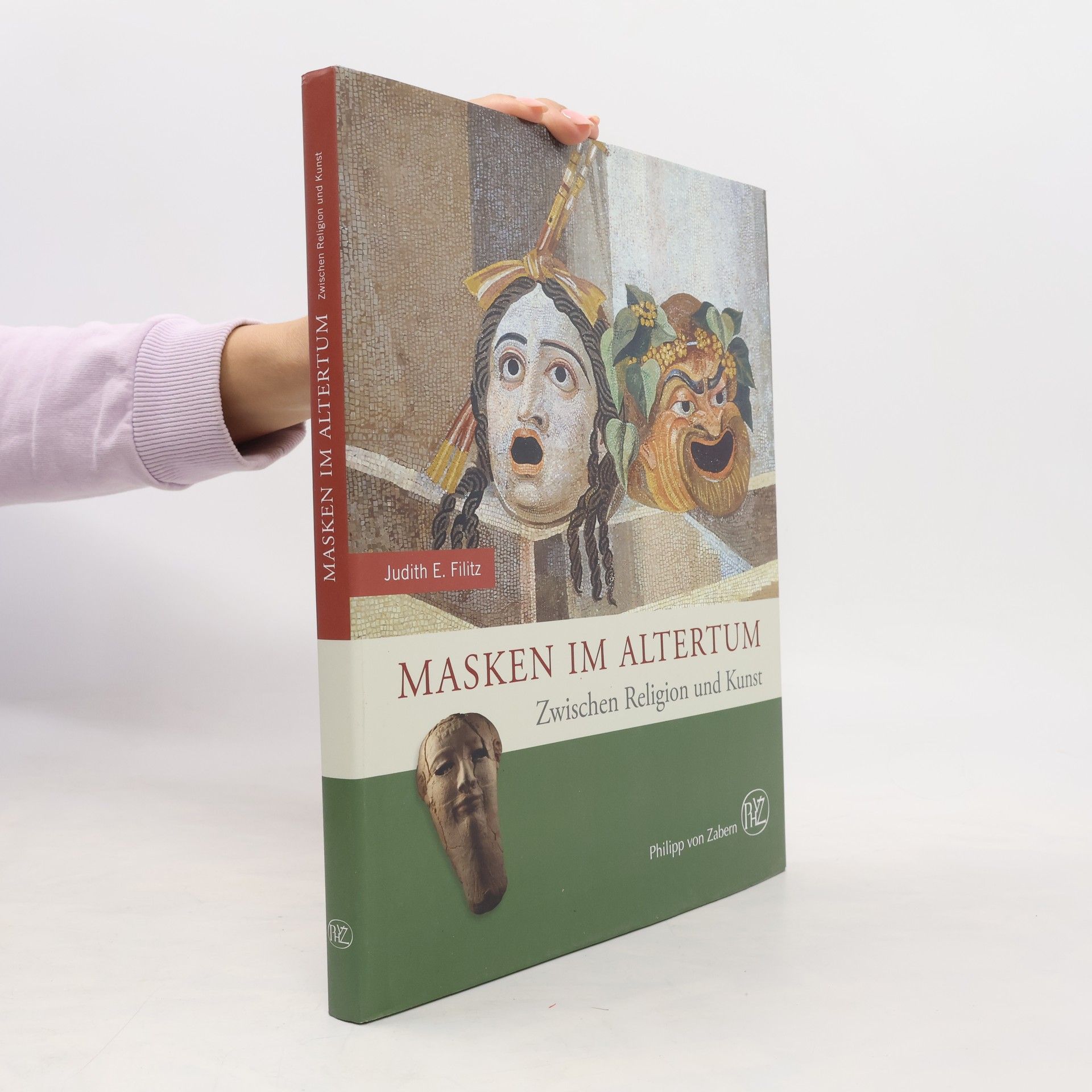 Judith E. Filitz Masken im Altertum
