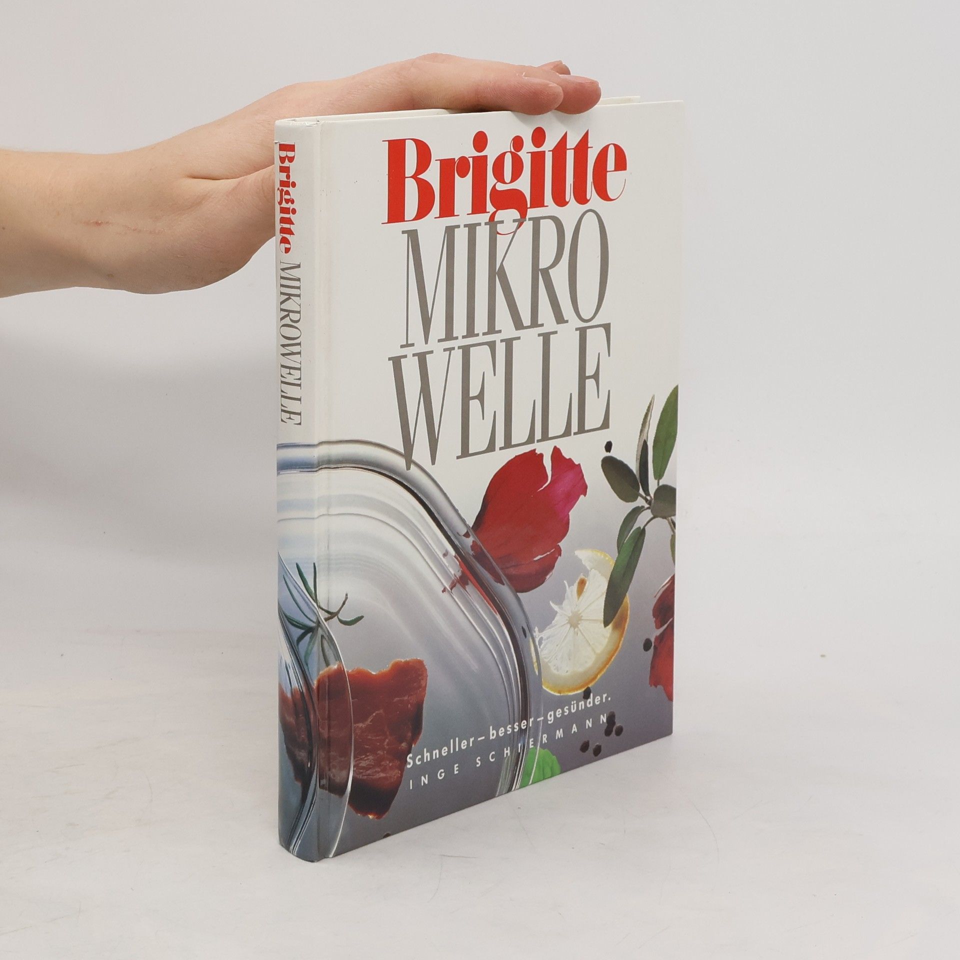 Inge Schiermann Brigitte Mikrowelle