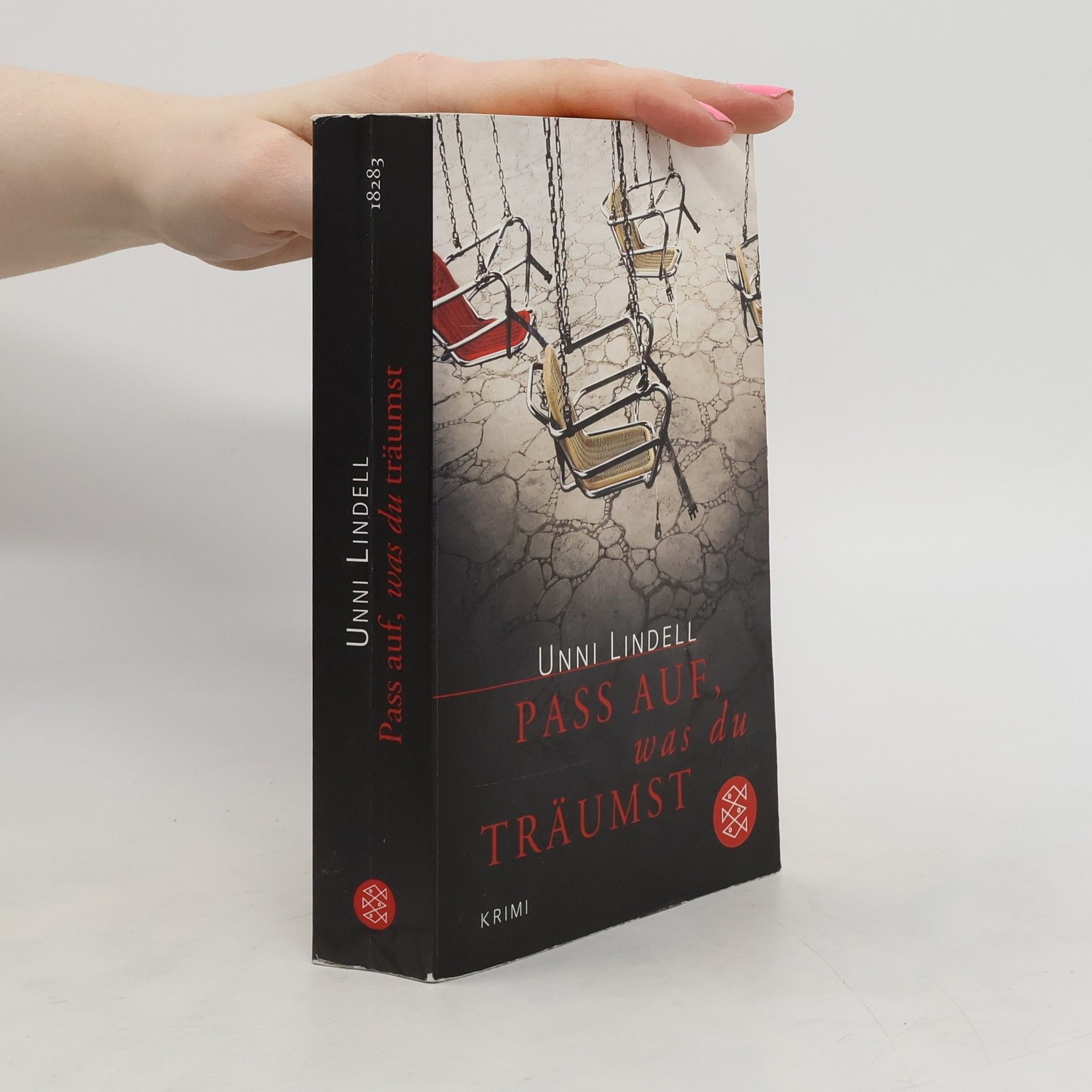Unni Lindell Pass auf, was du träumst