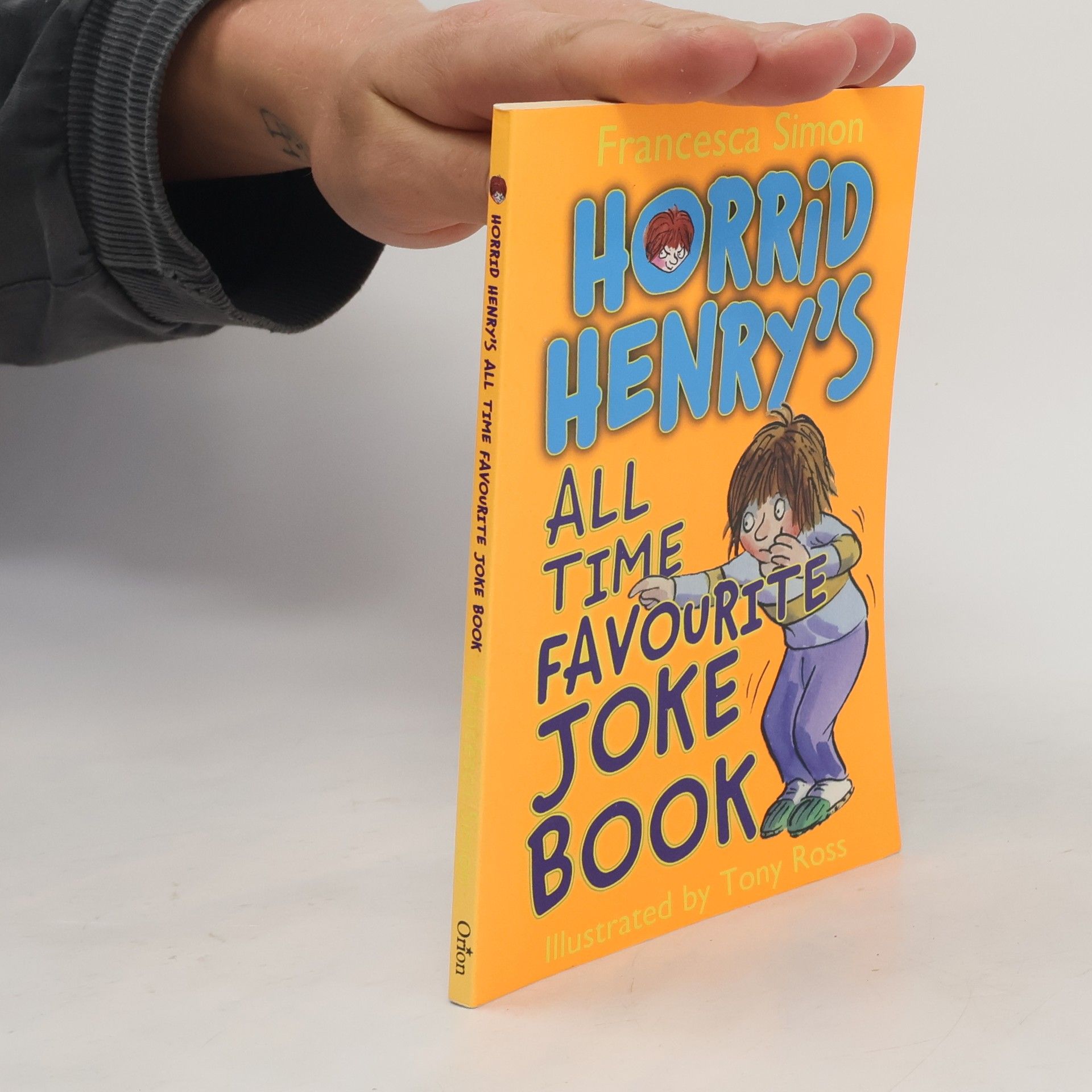 Francesca Simon Horrid Henry's All Time Favourite Joke Book