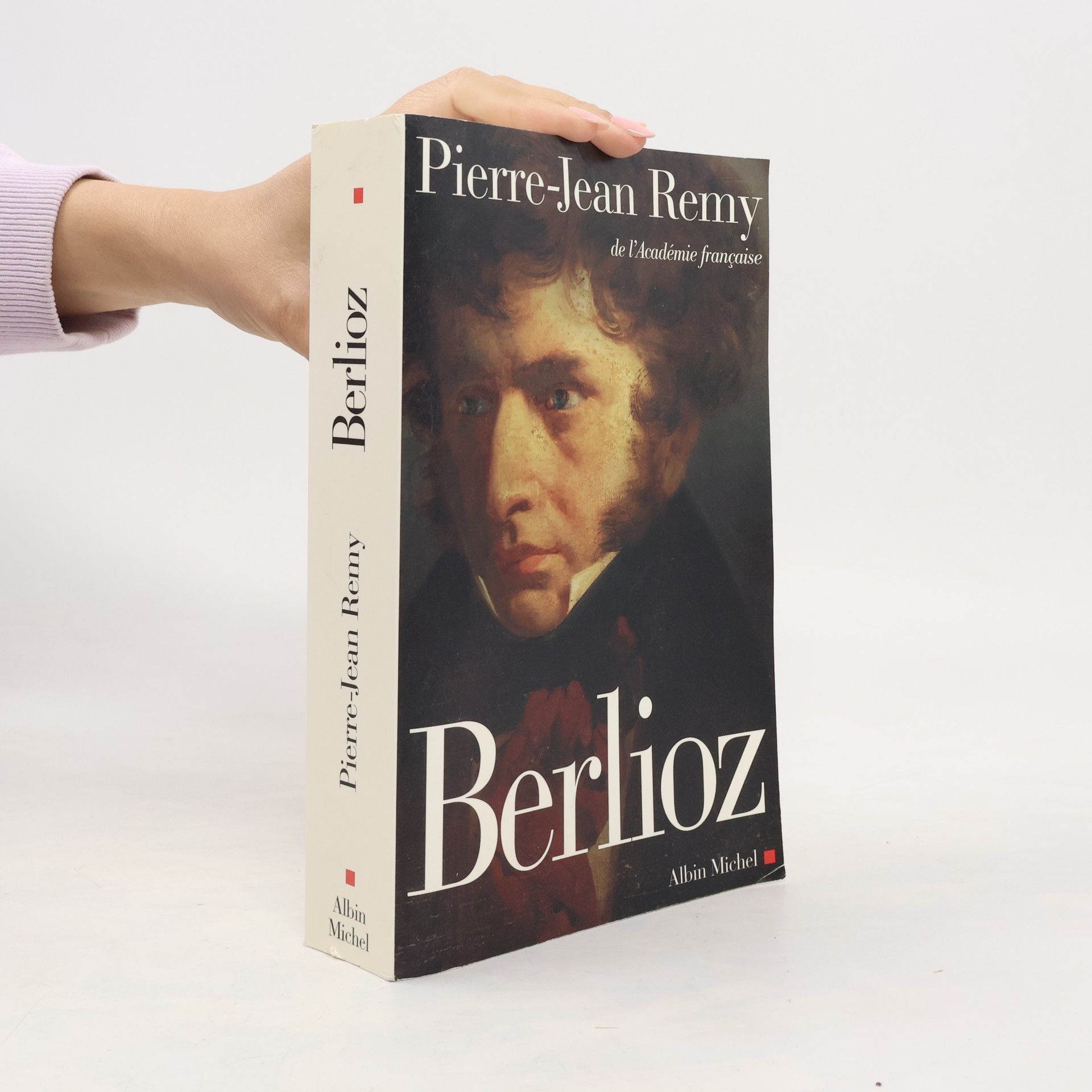 Pierre-Jean Remy Berlioz. Le Roman Du Romantisme