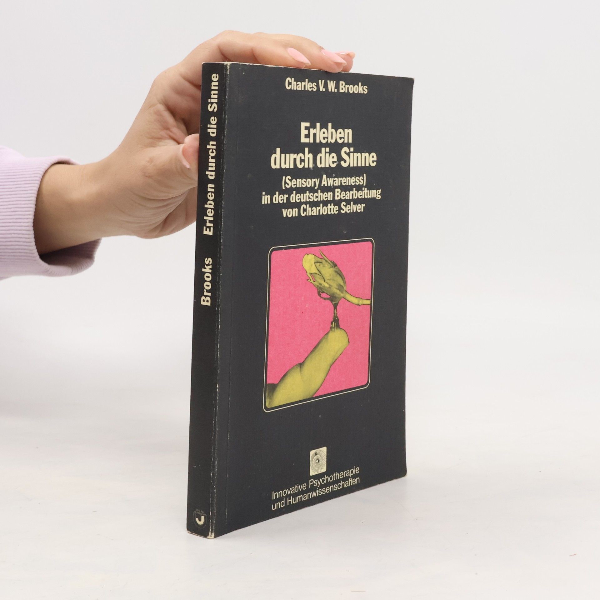 Charles V. W. Brooks Erleben durch die Sinne