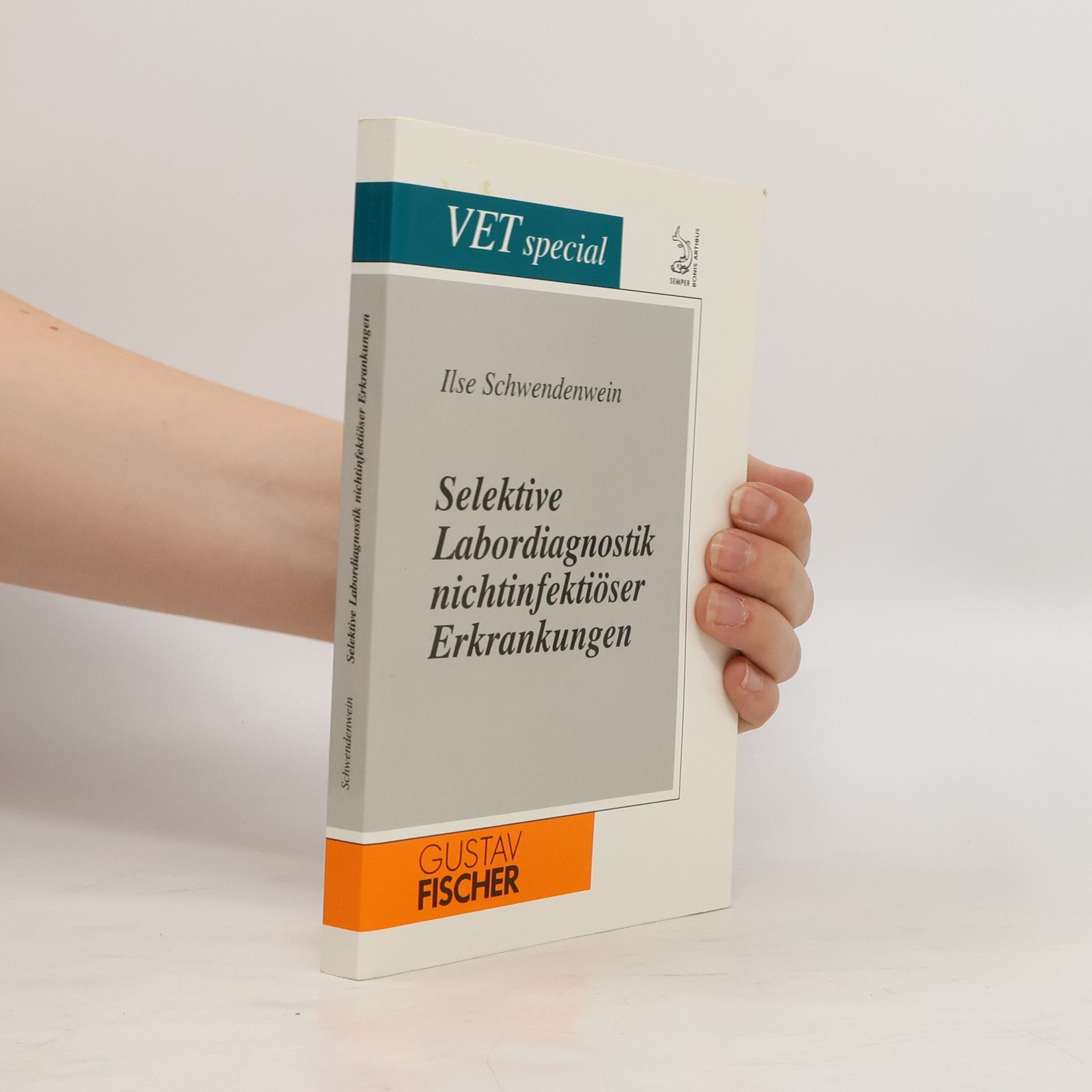 Ilse Schwendenwein Selektive Labordiagnostik nichtinfektiöser Erkrankungen