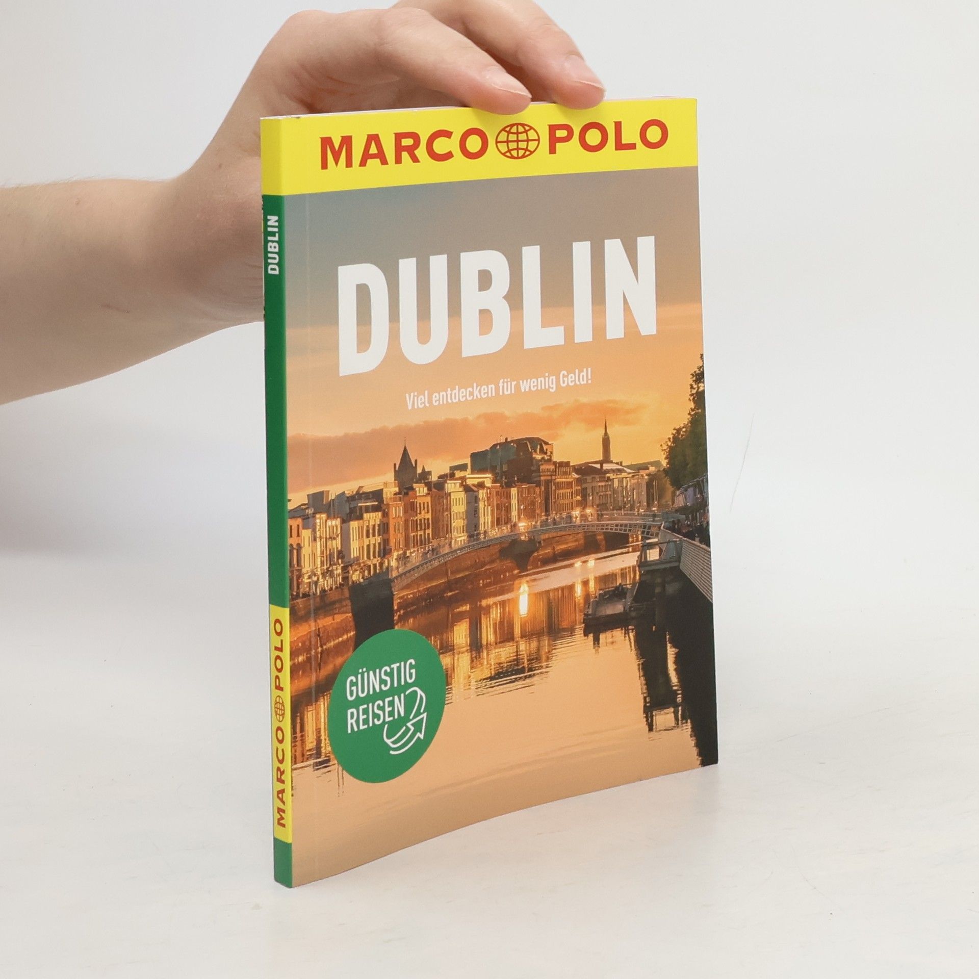 Autorenkollektiv Dublin. Viel entdecken für wenig Geld