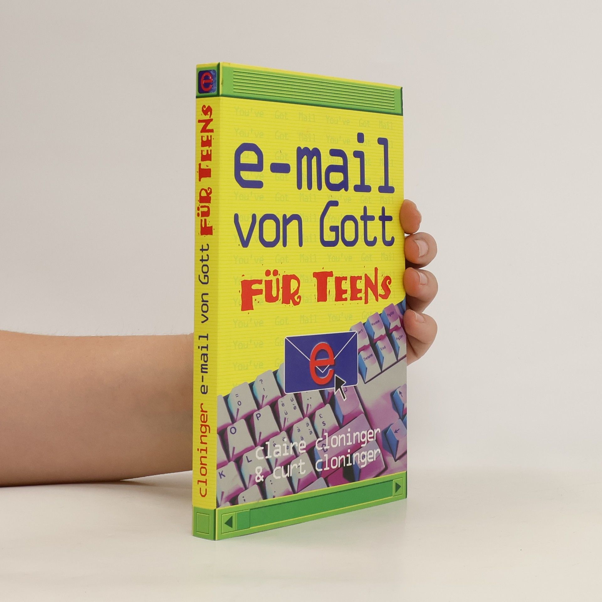 Claire Cloninger E-Mail von Gott für Teens