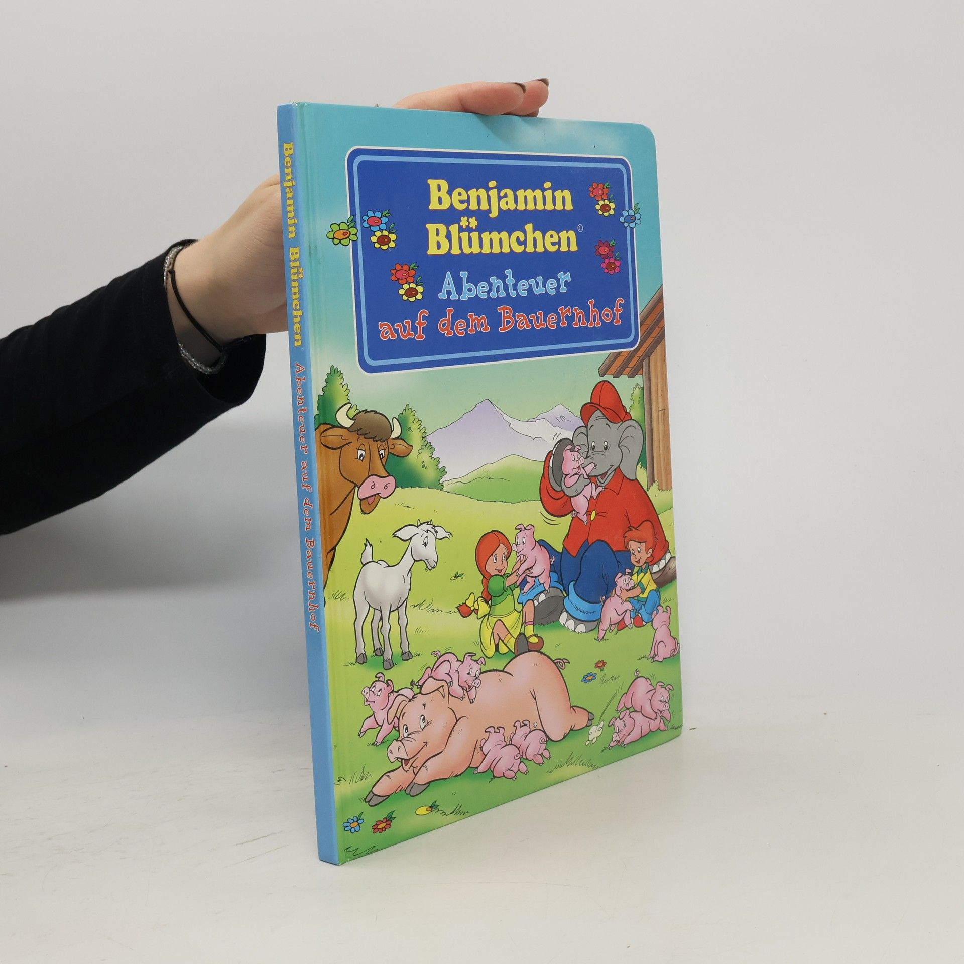 Autorenkollektiv Benjamin Blümchen. Abendteuer auf dem Bauernhof