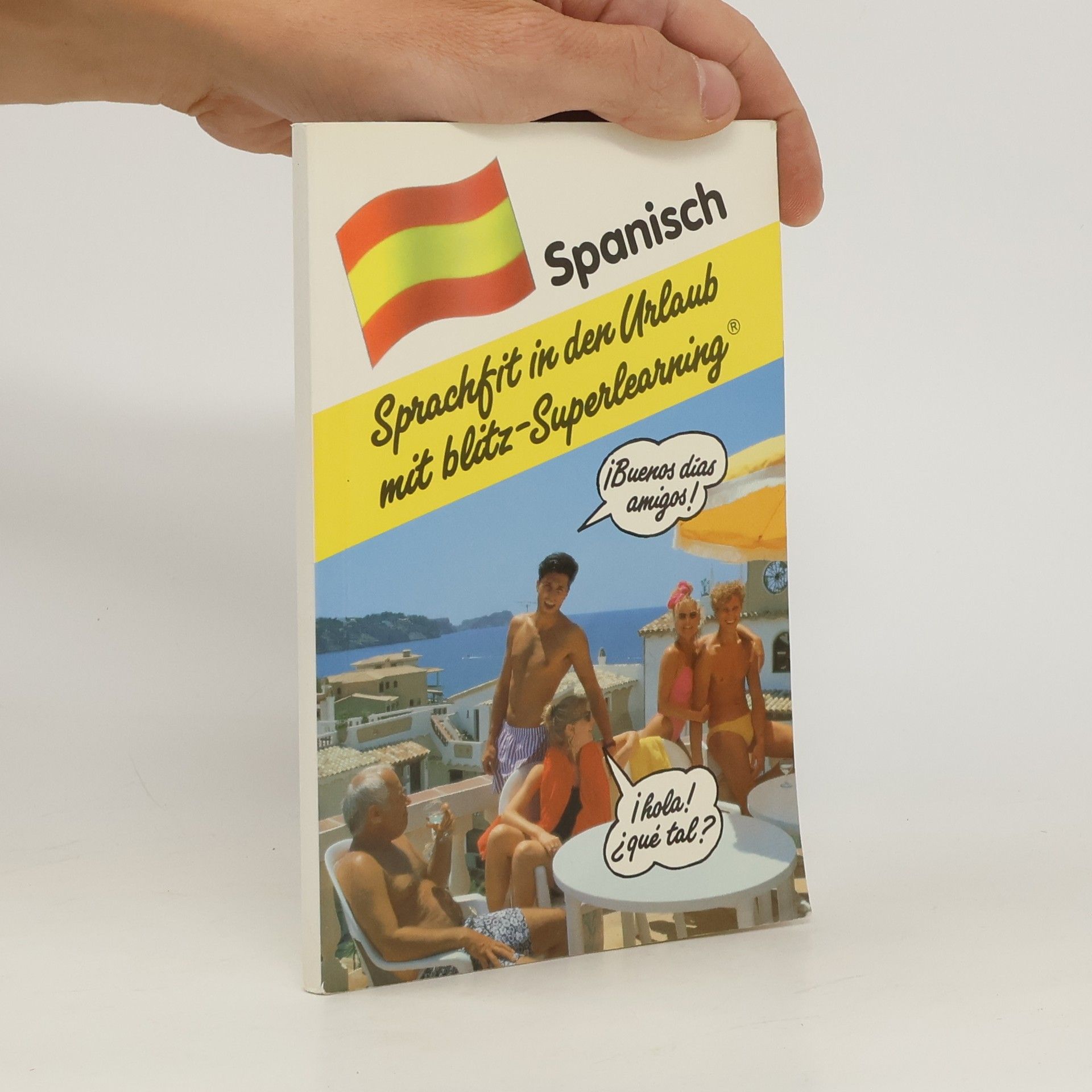 Patricia Jahncke Sprachfit in den Urlaub mit blitz-Superlearning