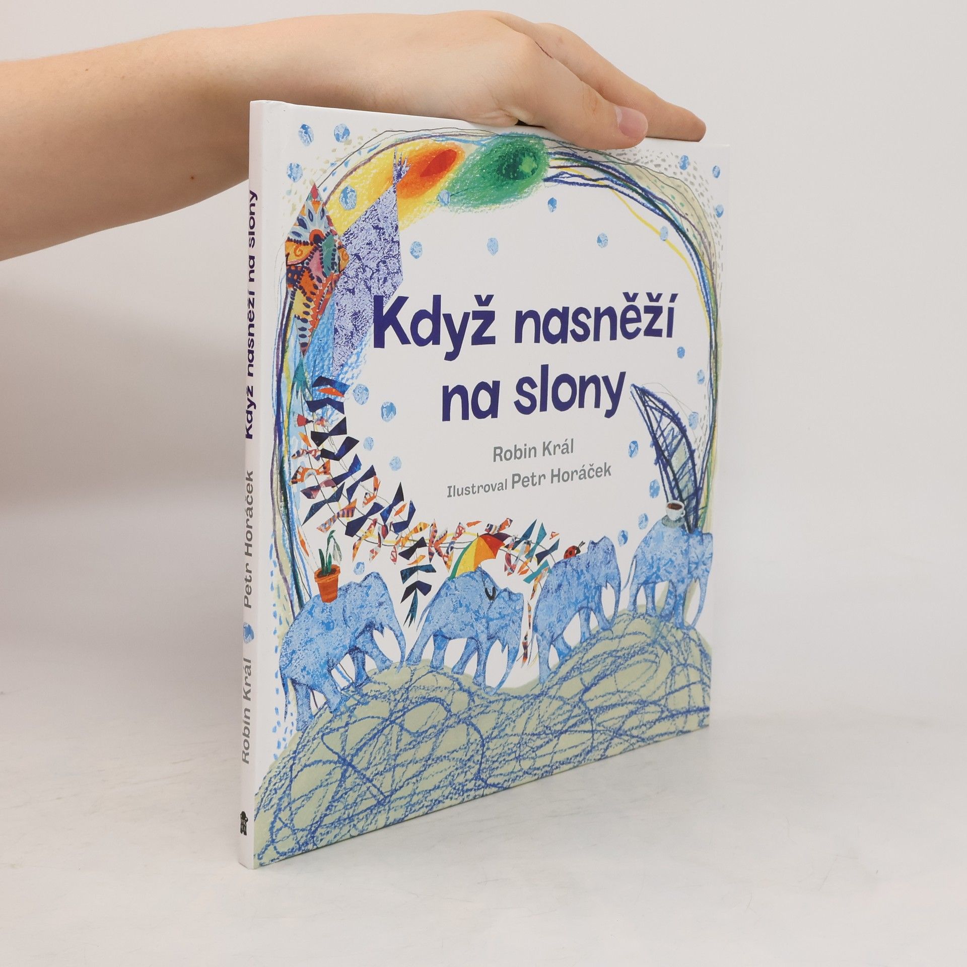 Robin Král Když nasněží na slony