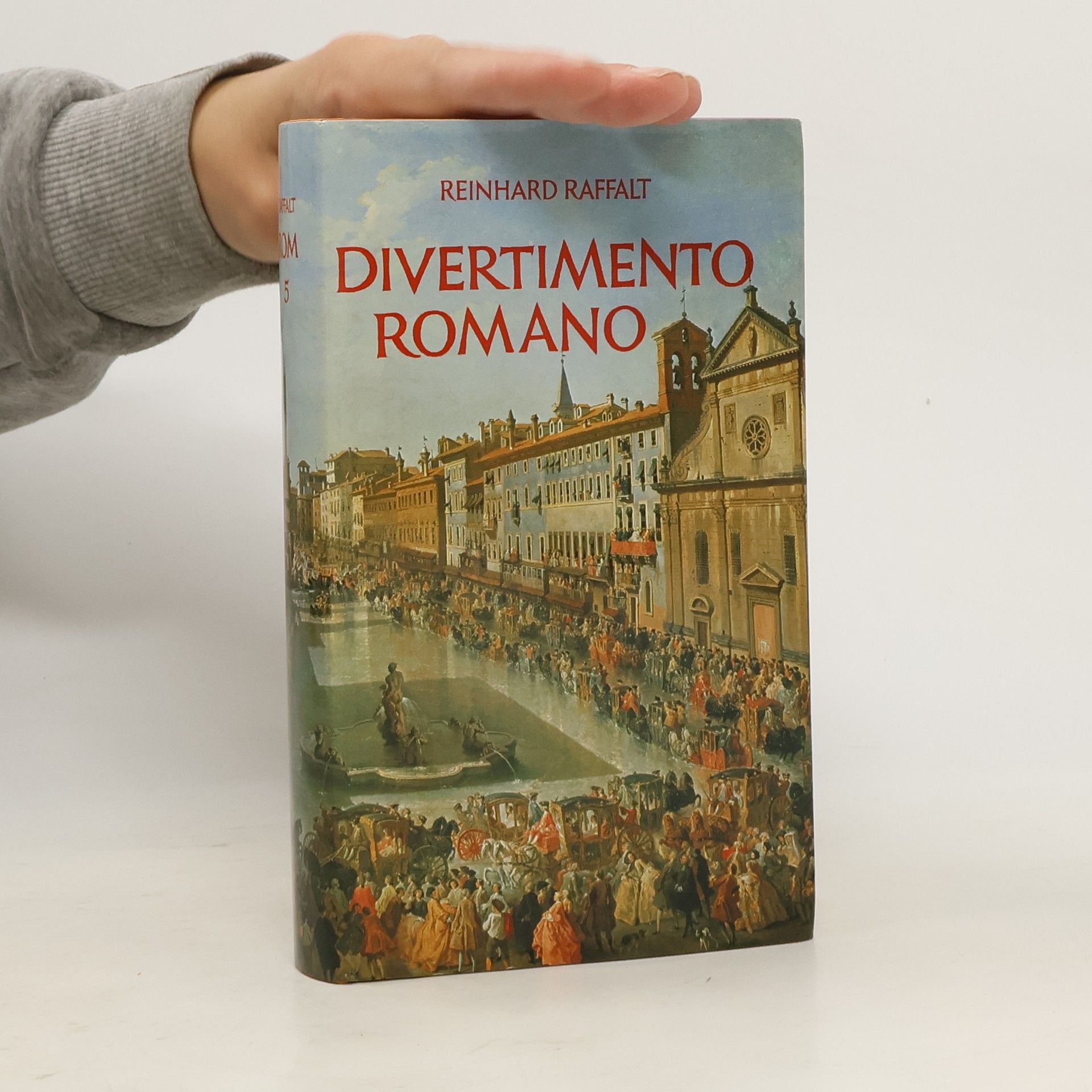 Reinhard Raffalt Divertimento romano