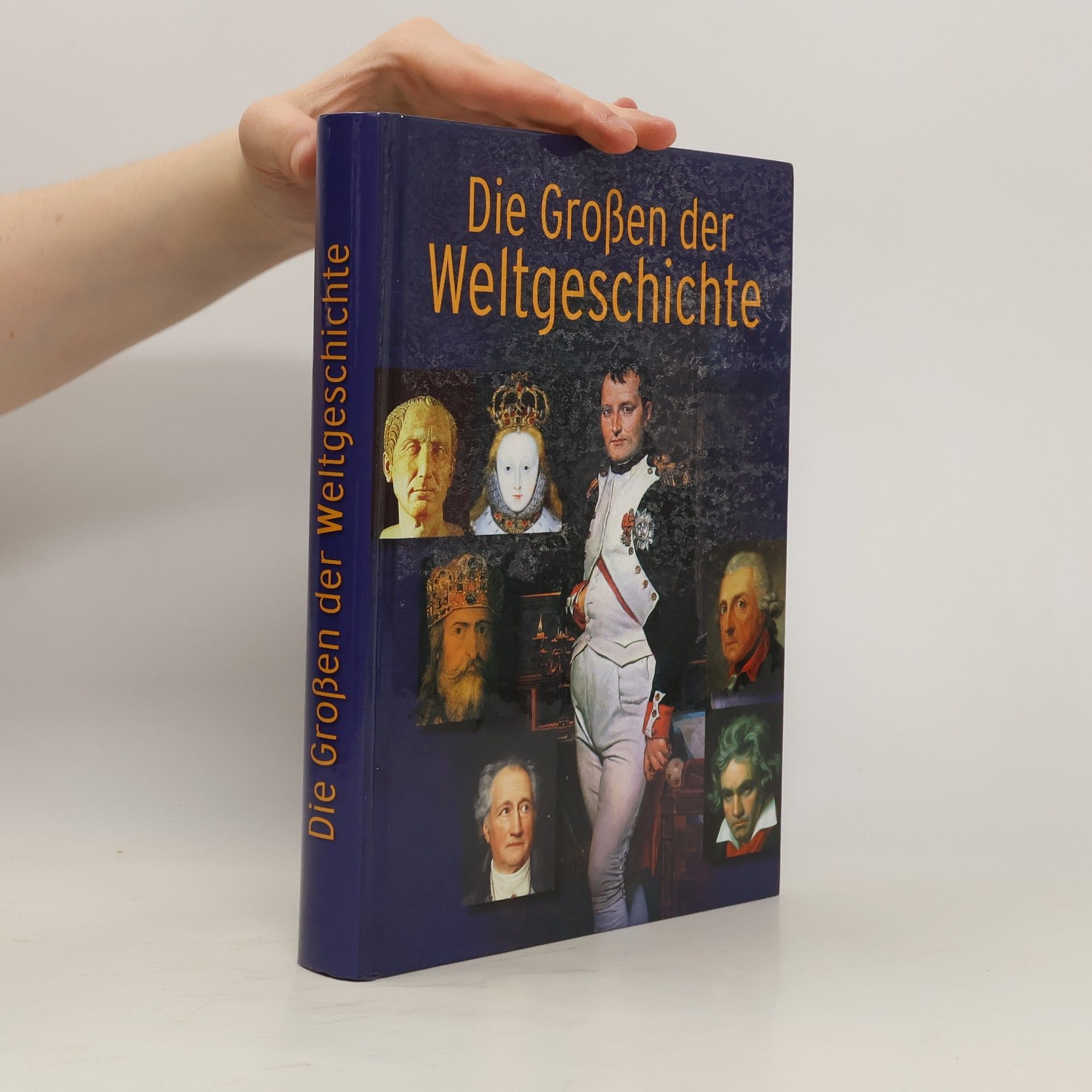 Joachim Gartz Die Großen der Weltgeschichte