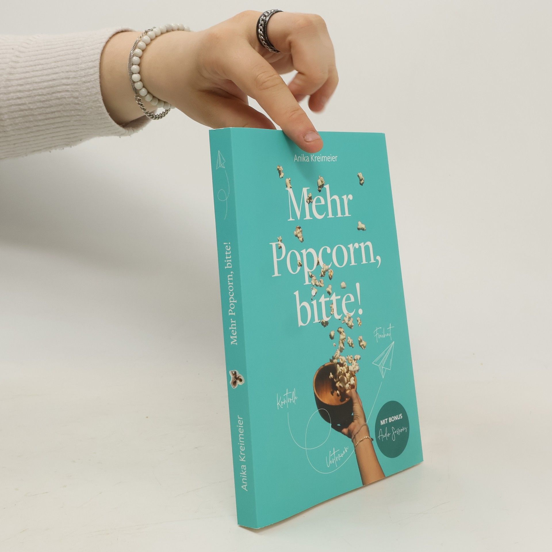 Anika Kreimeier Mehr Popcorn, bitte!