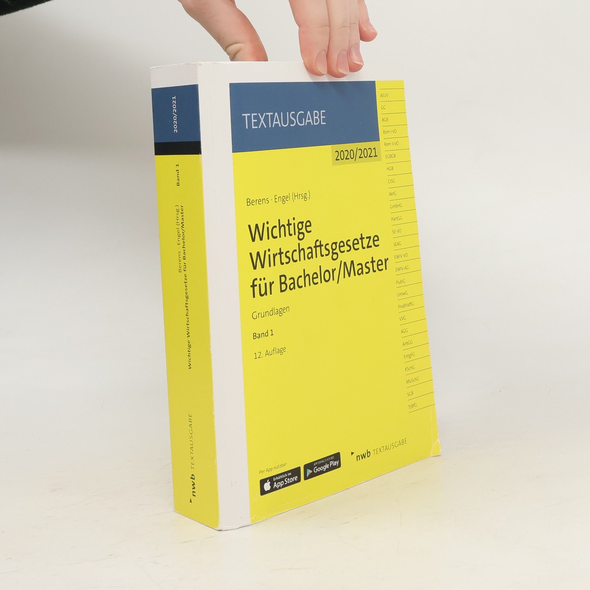 Holger Berens Wichtige Wirtschaftsgesetze für Bachelor, Master