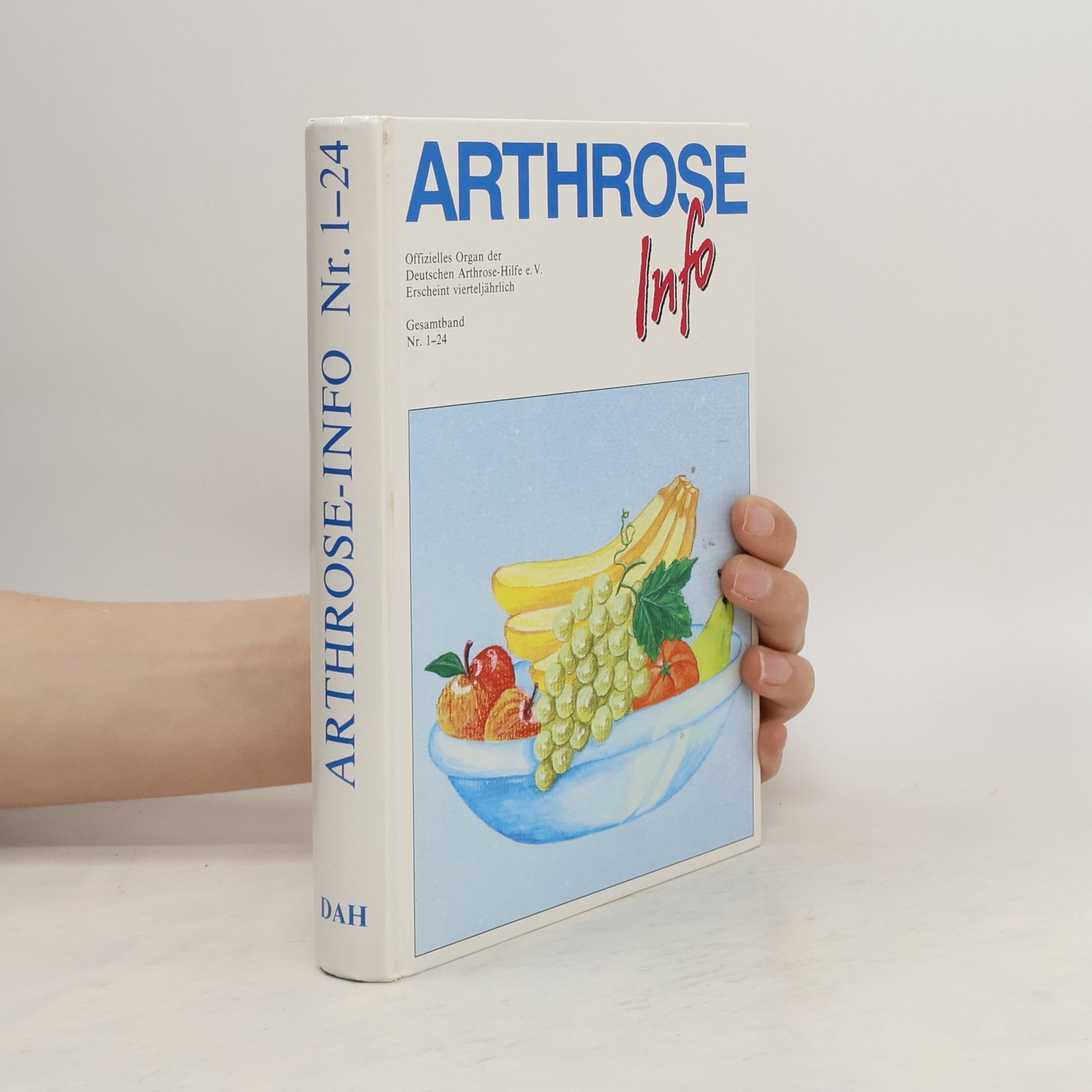 Autorenkollektiv Arthrose Info 1-24
