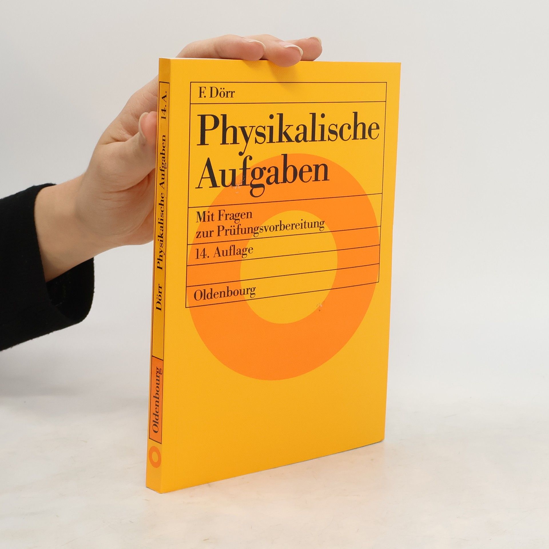 Friedrich Dörr Physikalische Aufgaben