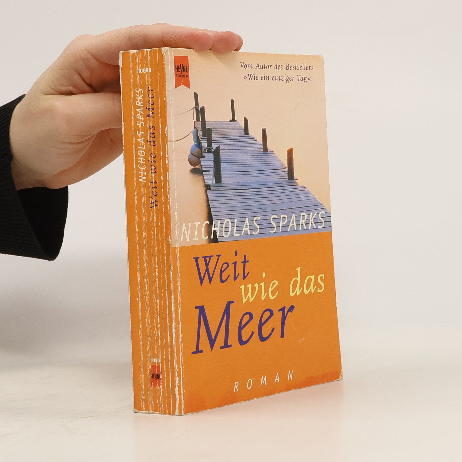 Nicholas Sparks Weit wie das Meer