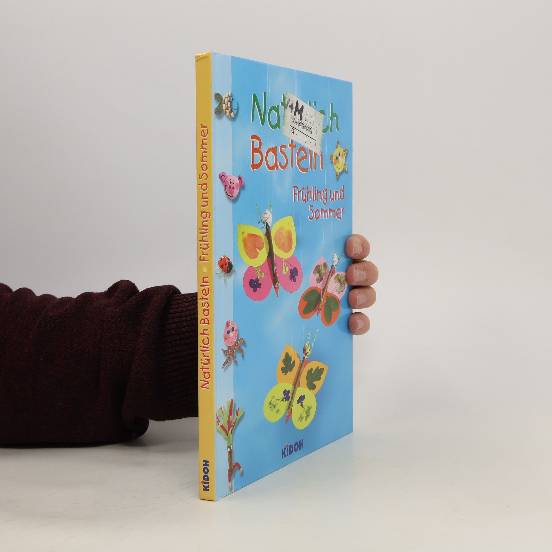 Autorenkollektiv Natürlich Basteln - Frühling und Sommer