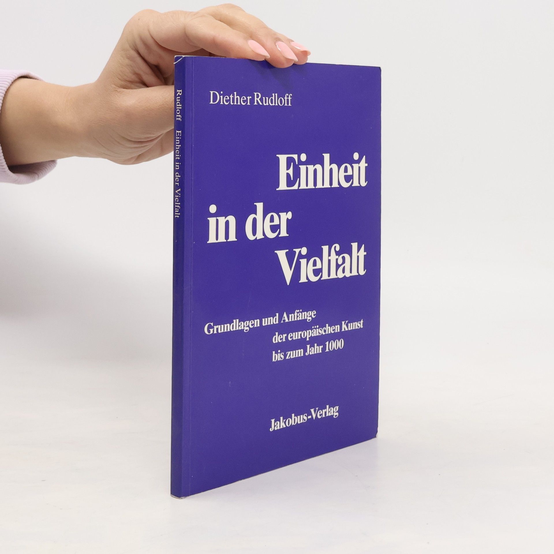 Diether Rudloff Einheit in der Vielfalt
