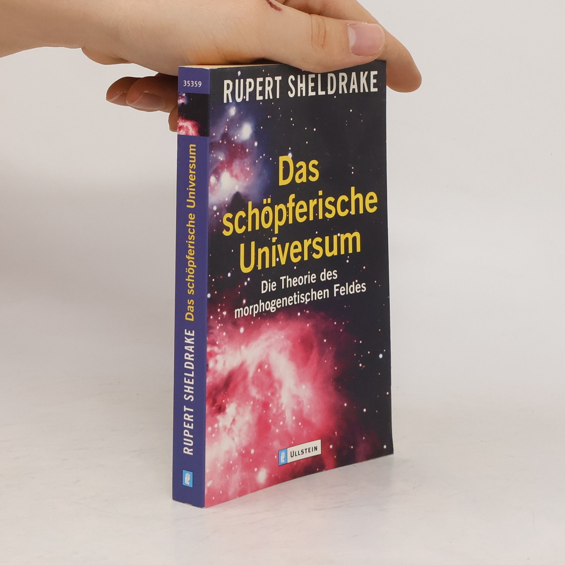 Rupert Sheldrake Das schöpferische Universum