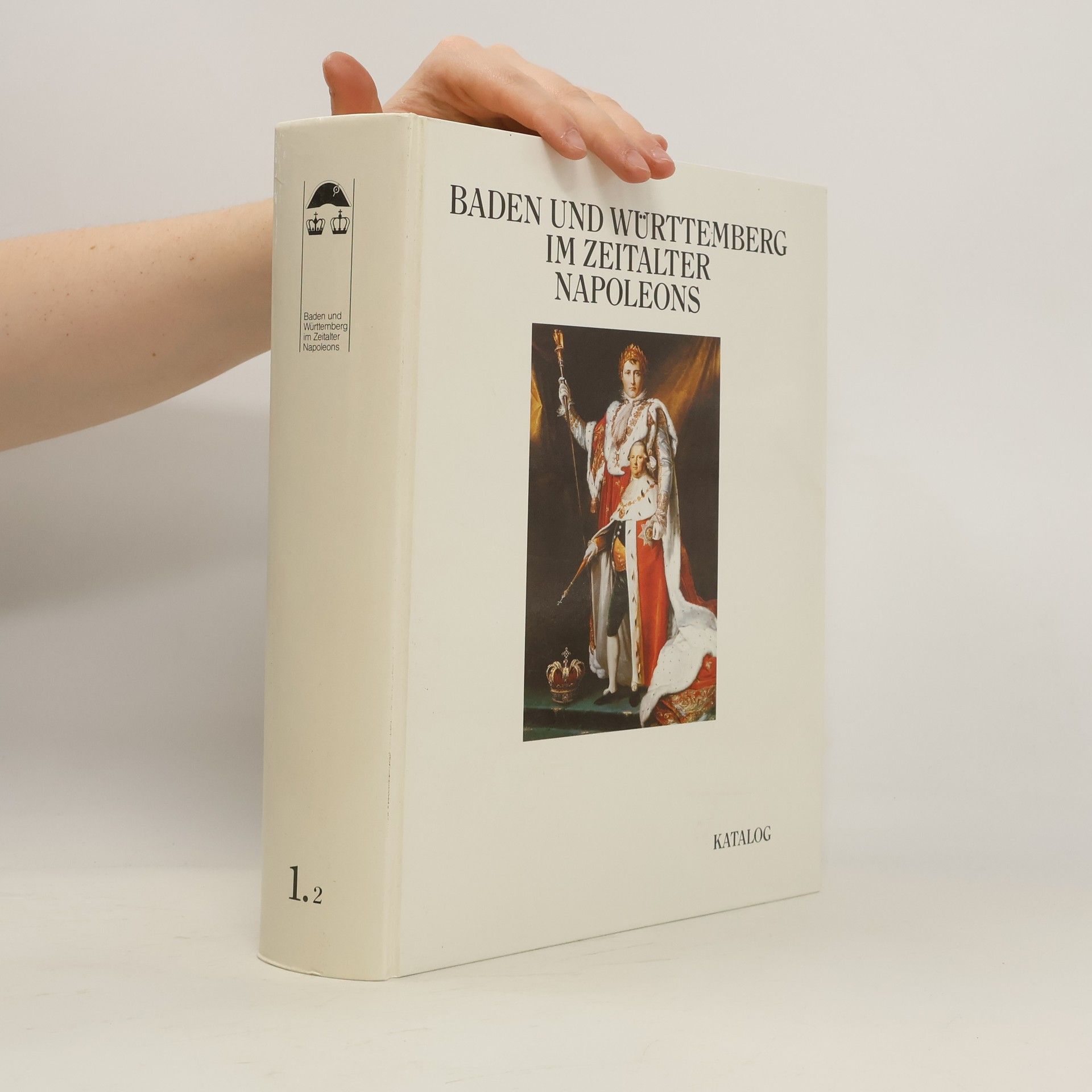 Autorenkollektiv Baden und Württemberg im Zeitalter Napoleons