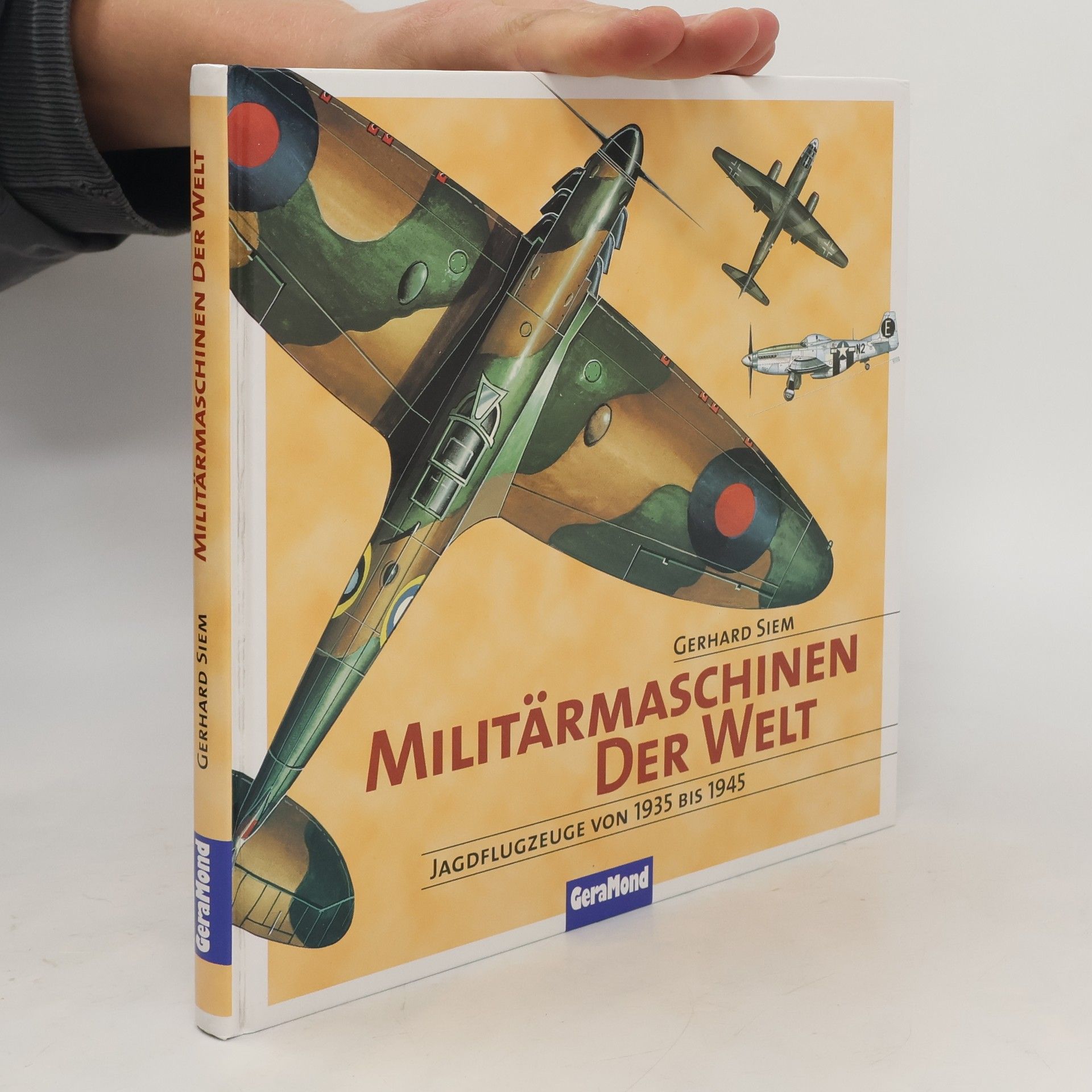 Gerhard Siem Militärmaschinen der Welt