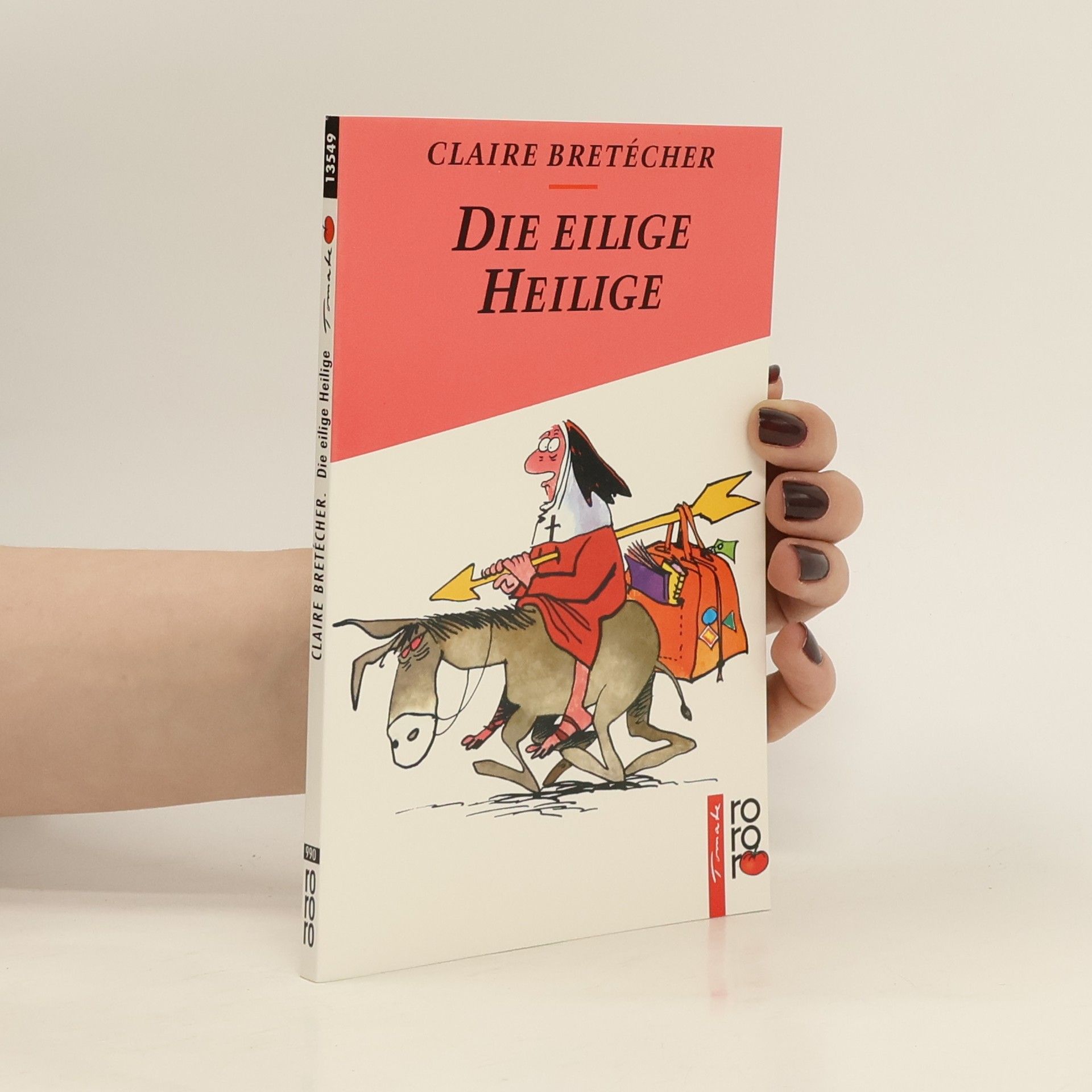 Claire Bretécher Die eilige Heilige
