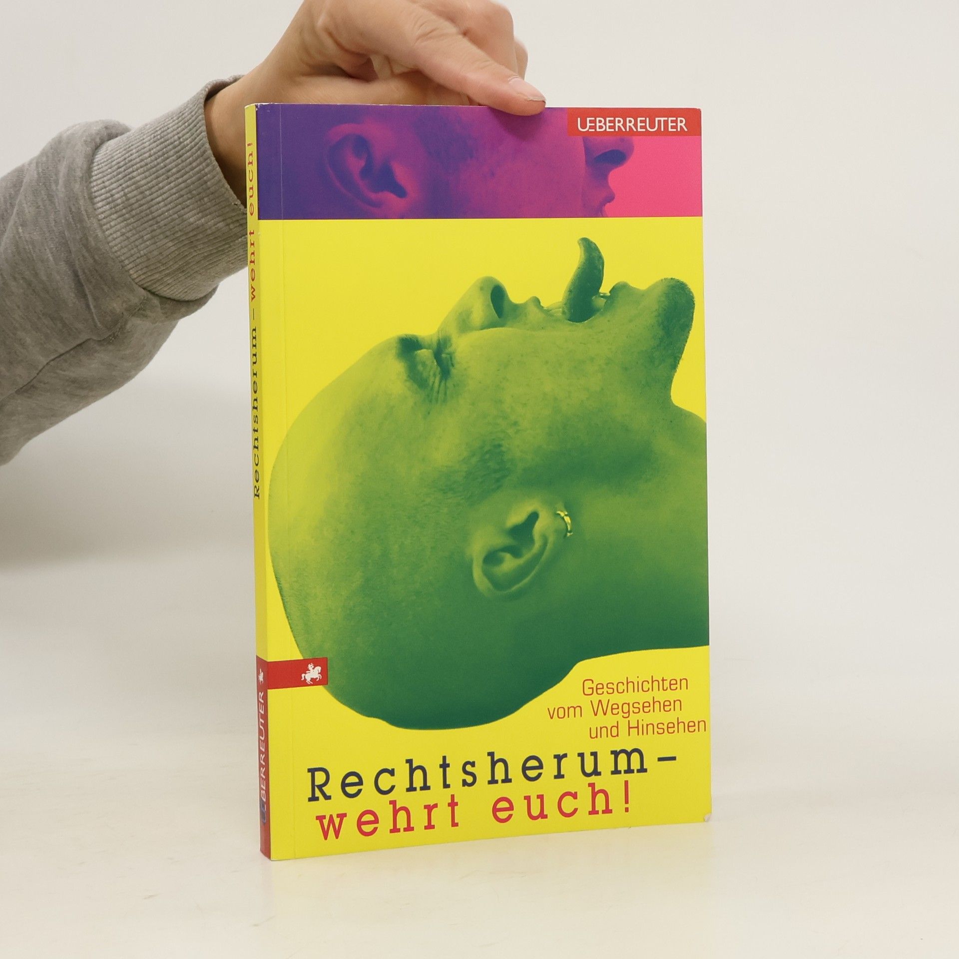 Autorenkollektiv Rechtsherum - wehrt euch!