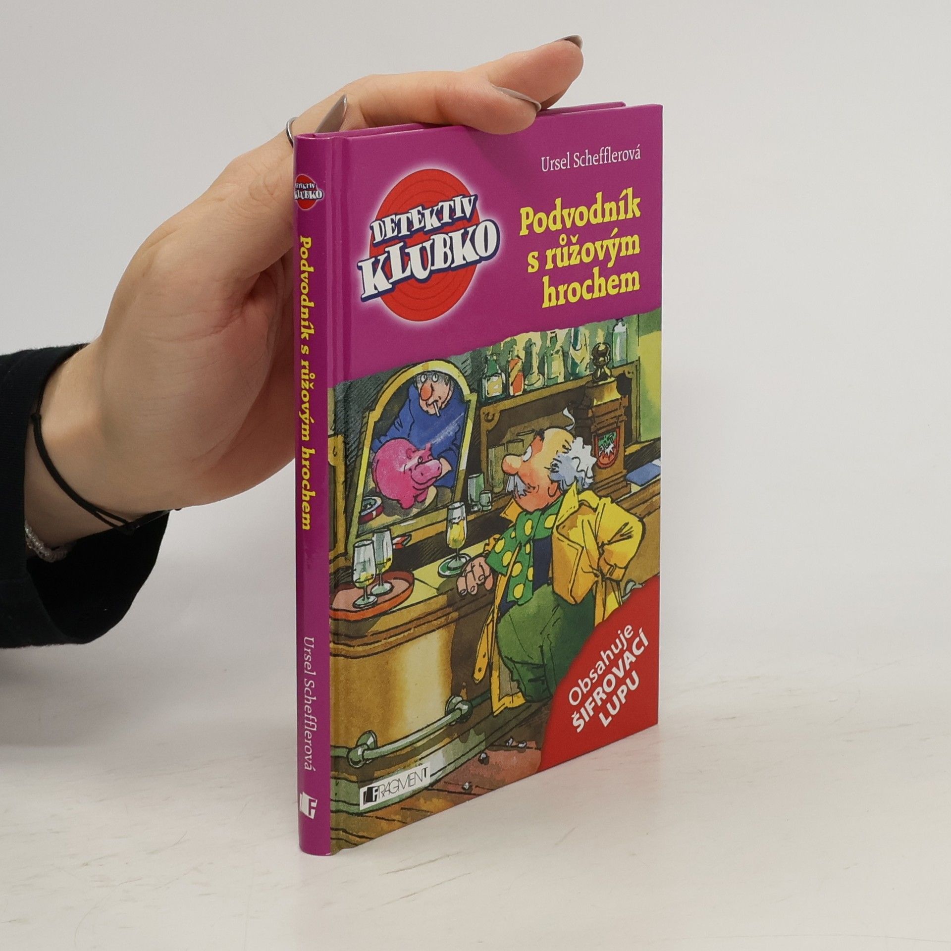 Ursula Kohlsaat-Scheffler Podvodník s růžovým hrochem. Detektiv Klubko