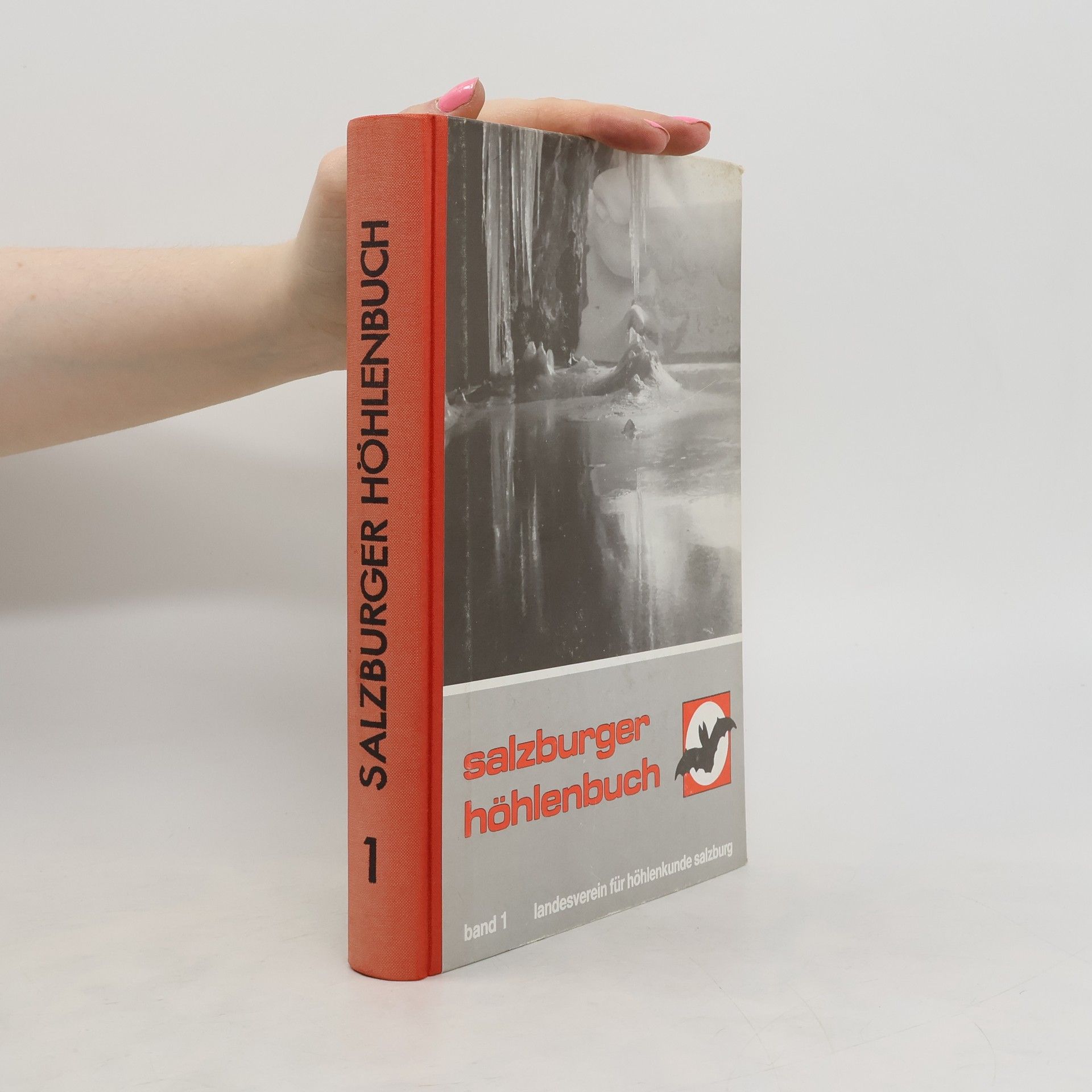 Autorenkollektiv Salzburger Höhlenbuch 1