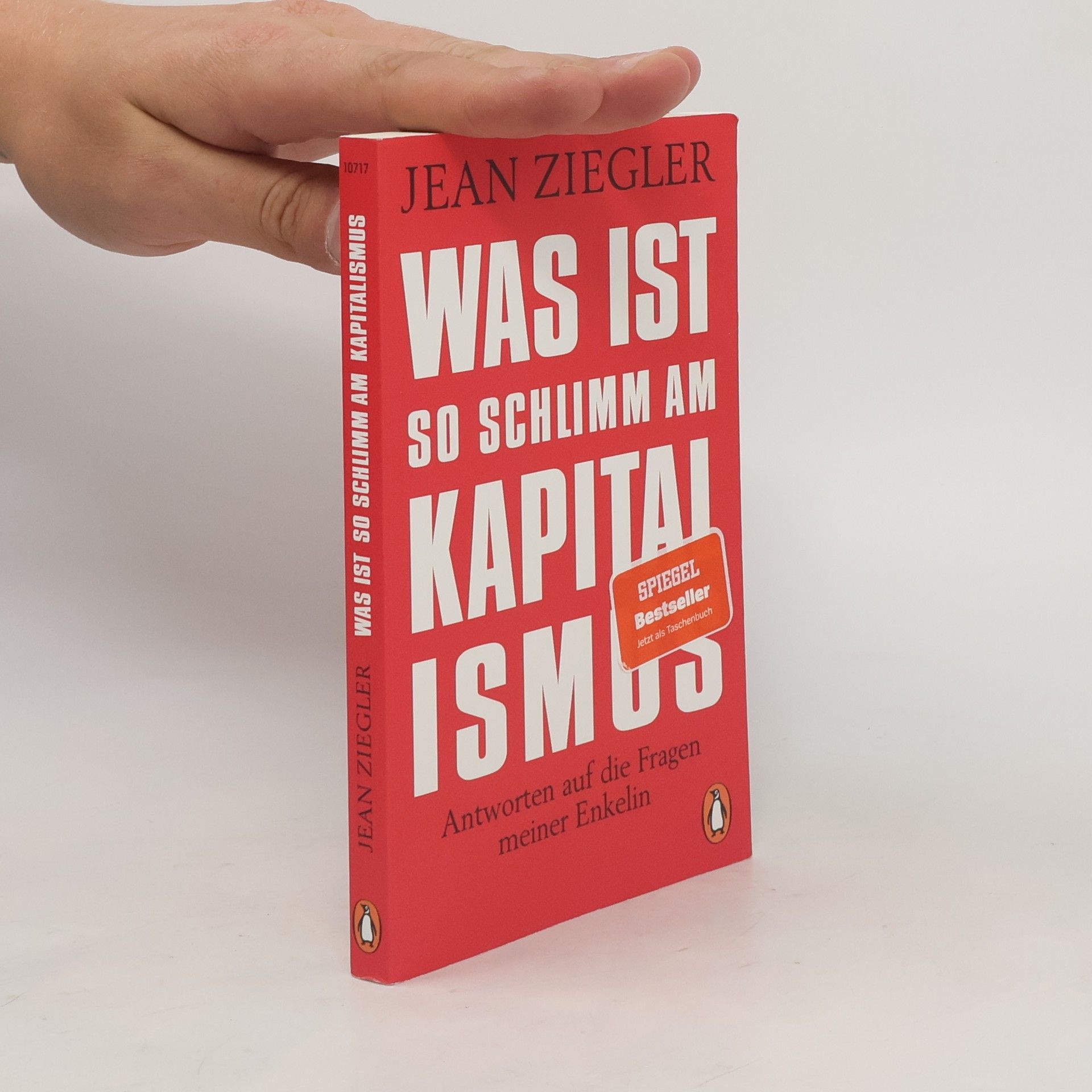 Jean Ziegler Was ist so schlimm am Kapitalismus?