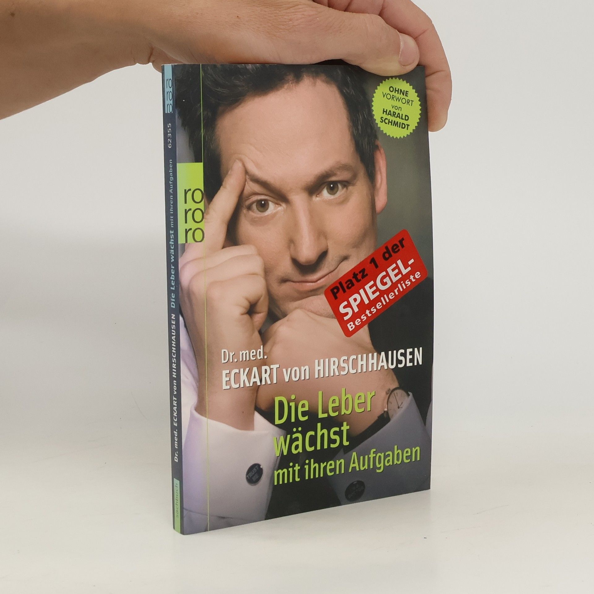 Eckart von Hirschhausen Die Leber wächst mit ihren Aufgaben