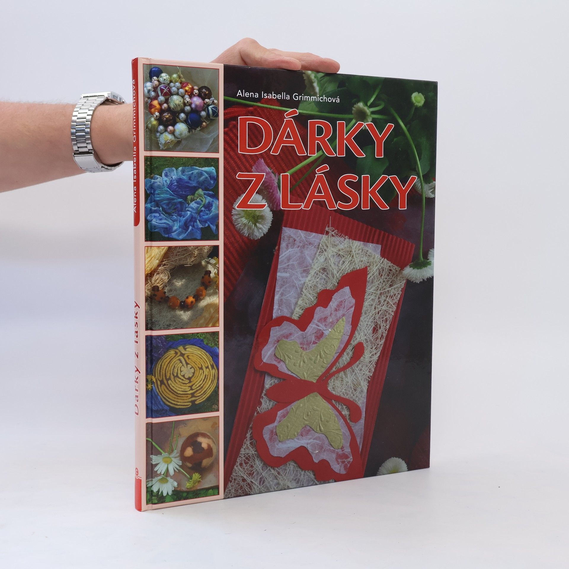 Alena Isabella Grimmichová Dárky z lásky