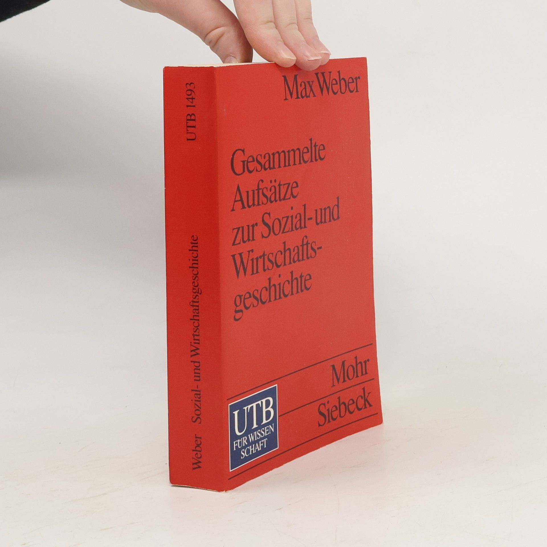 Max Weber Gesammelte Aufsätze zur Sozial- und Wirtschaftsgeschichte