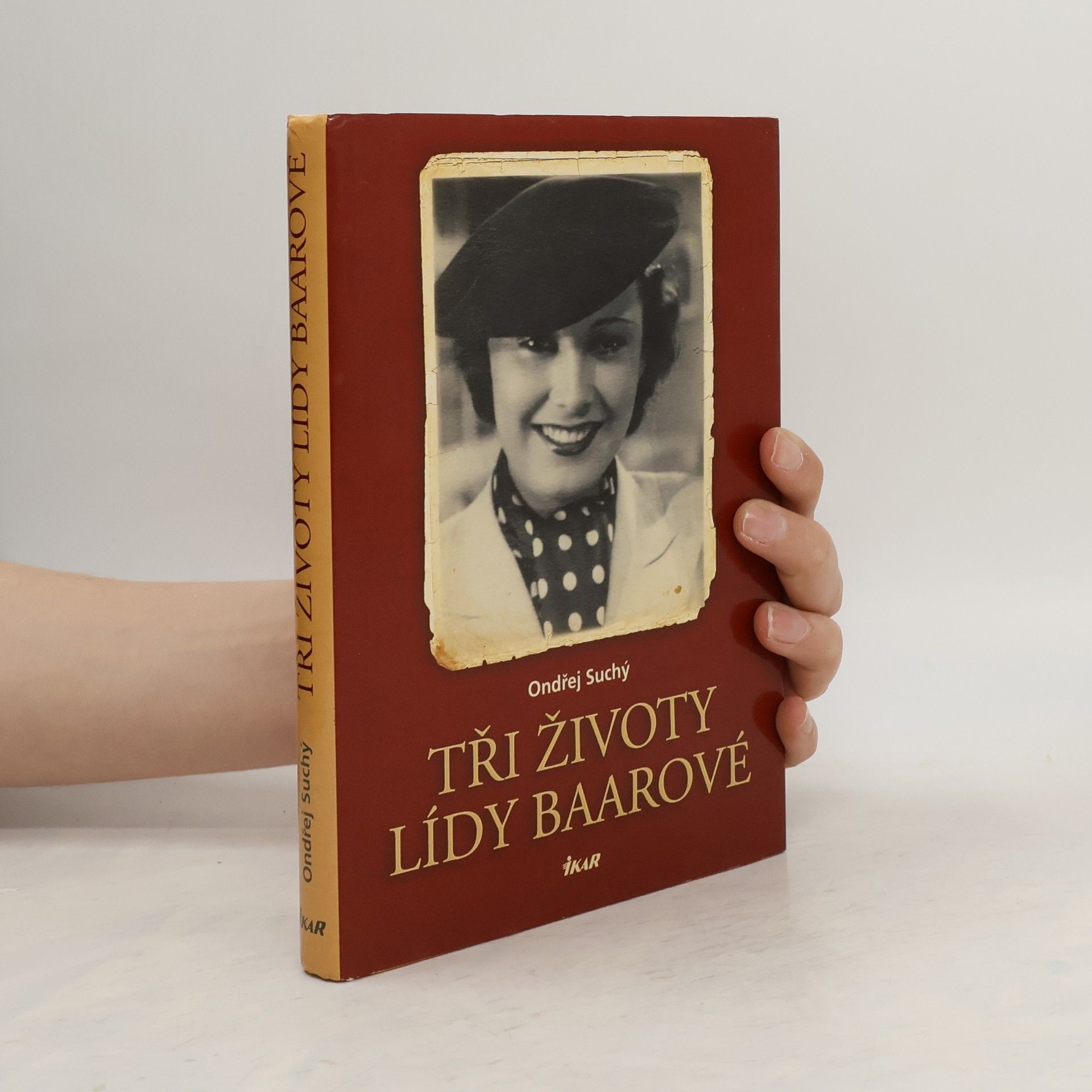 Ondřej Suchý Tři životy Lídy Baarové