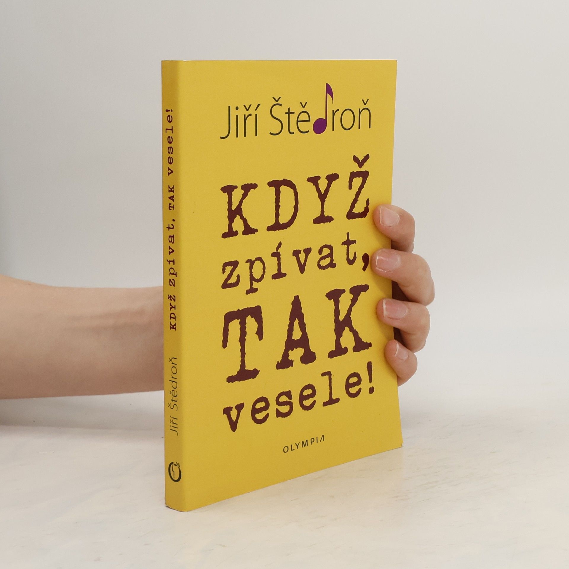 Jiří Štědroň Když zpívat, tak vesele!