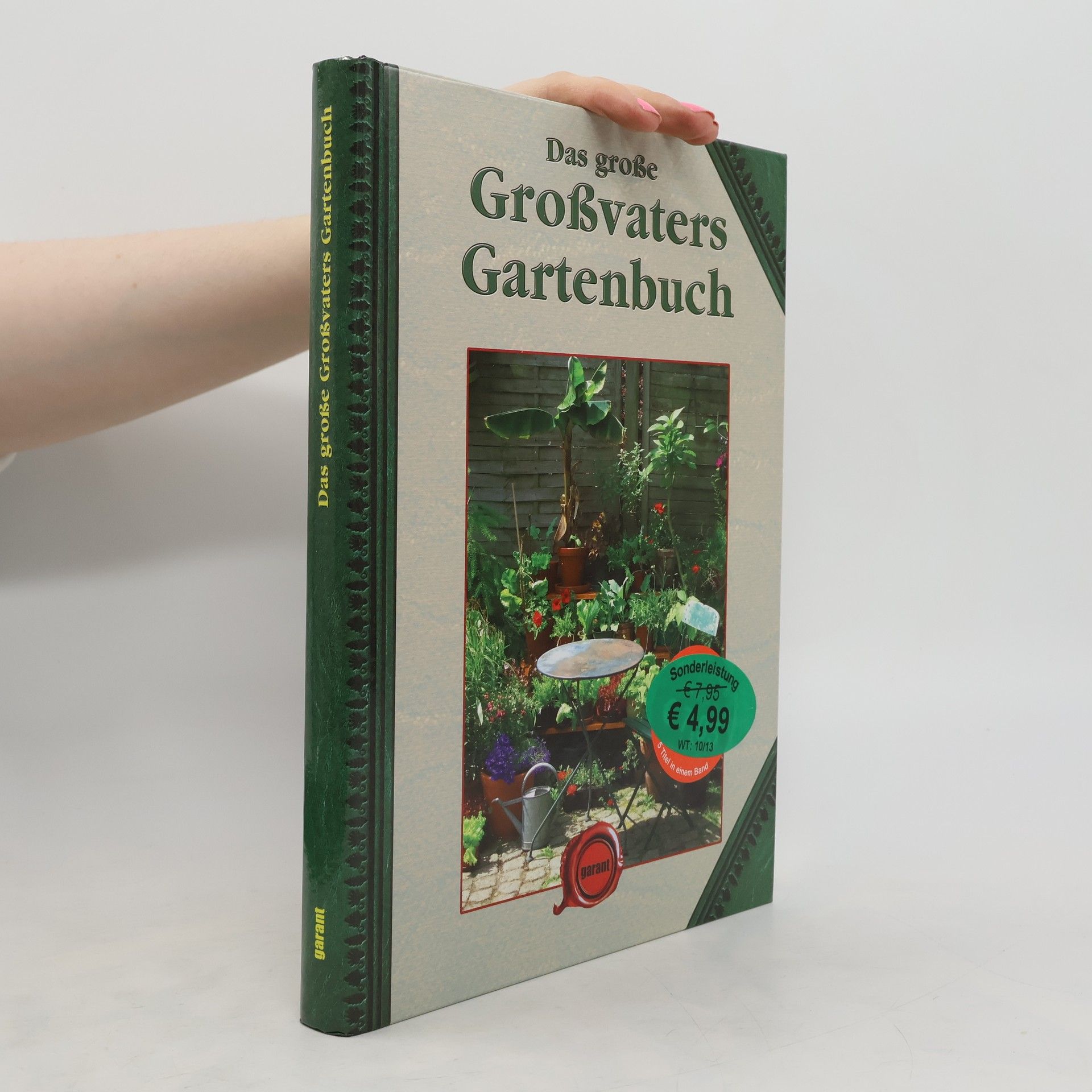 Kolektiv autorů Das große Großvaters Gartenbuch