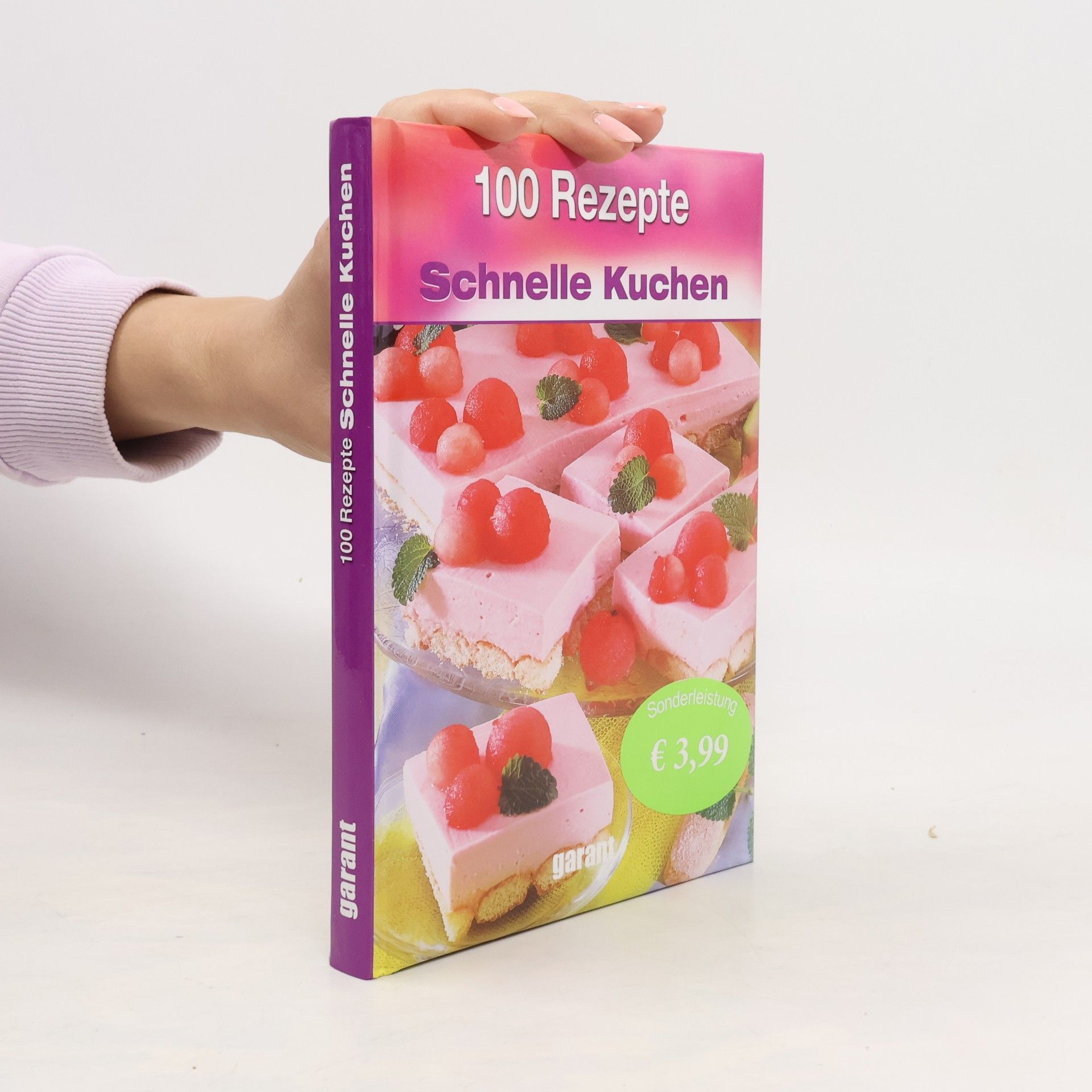 kolektiv 100 Rezepte Schnelle Kuchen