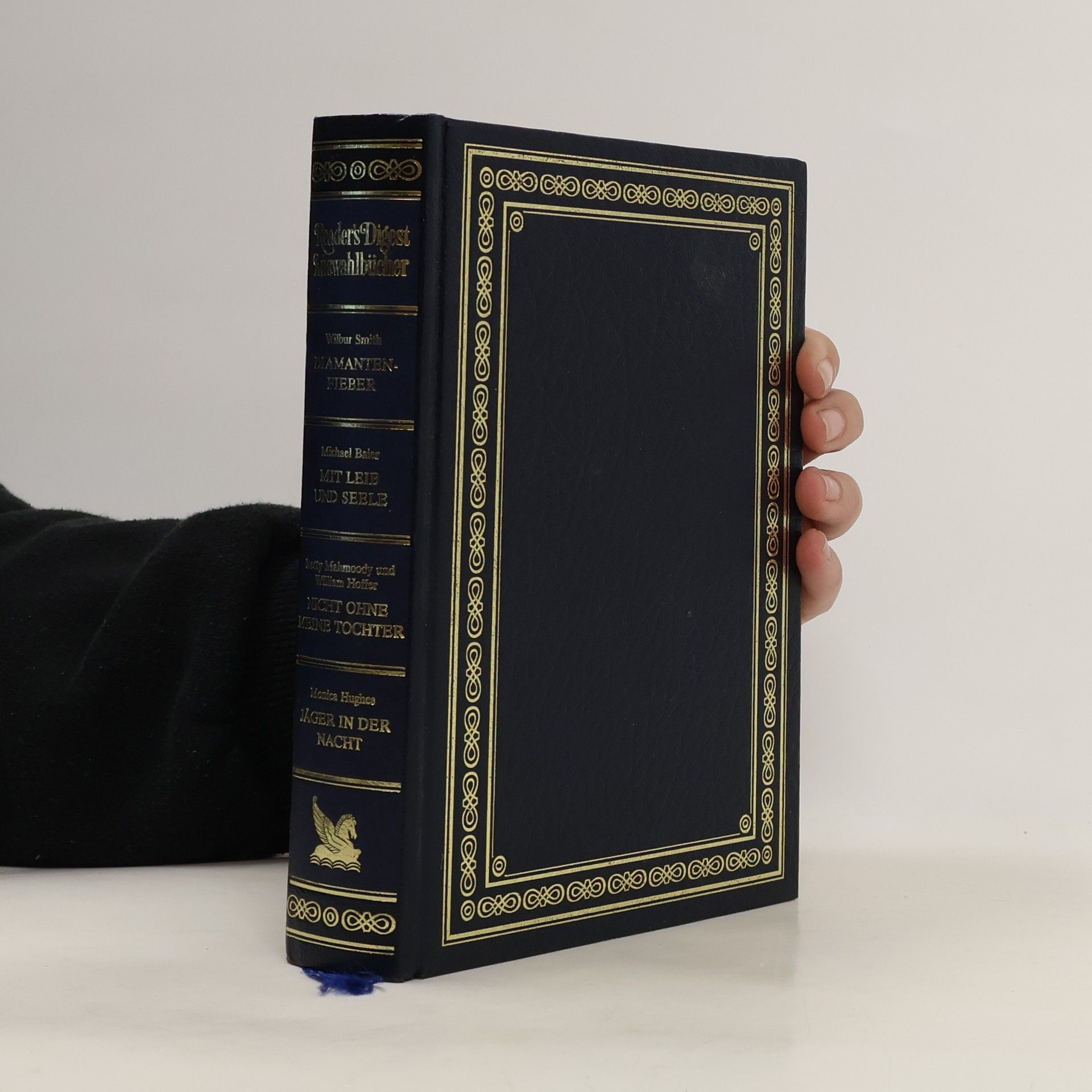 William Hoffer Readers's Digest Auswahlbücher: Diamantenfieber. Mit Lieb und Seele. Nicht ohne meine Tochter. Jäger in der Nacht.
