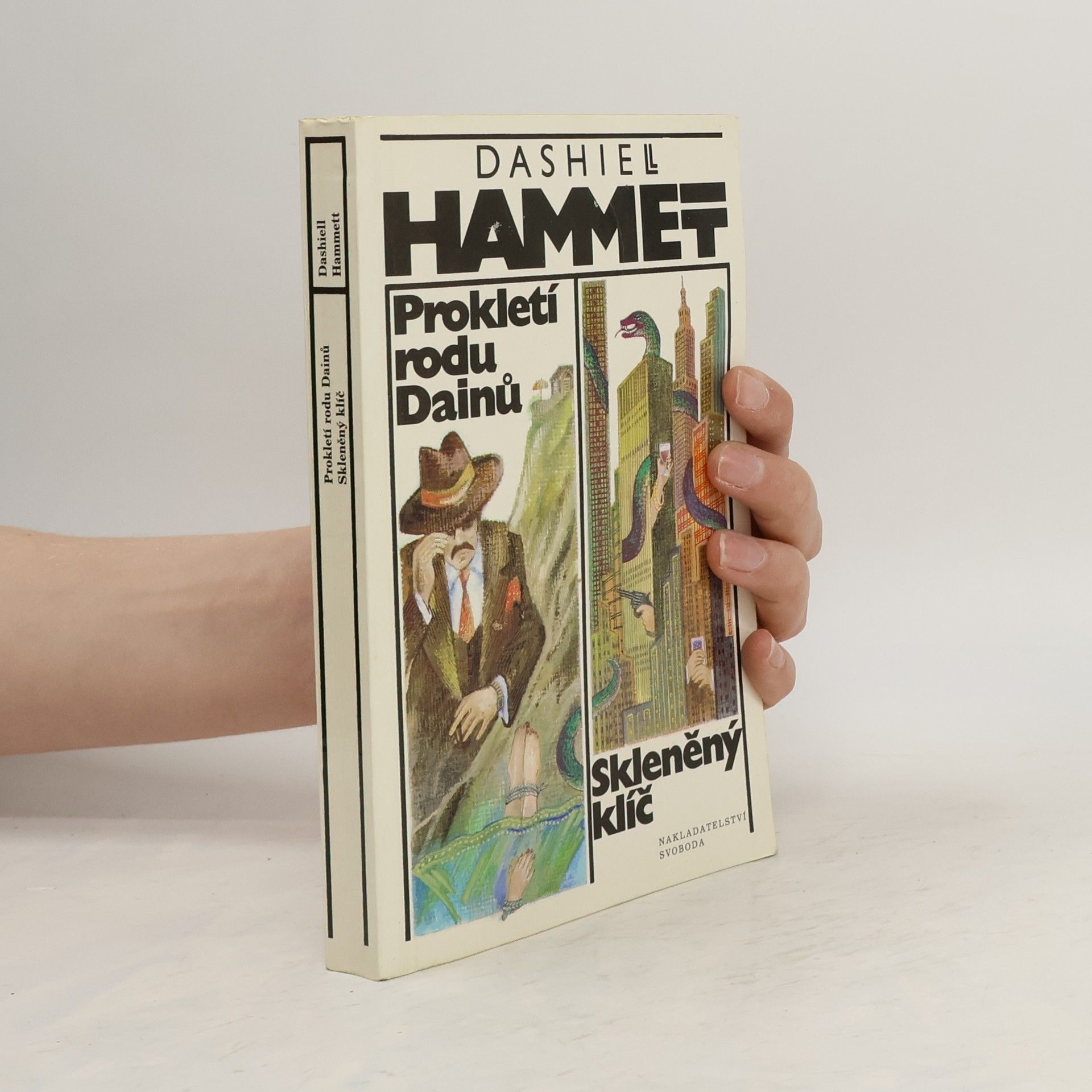 Dashiell Hammett Prokletí rodu Dainů. Skleněný klíč