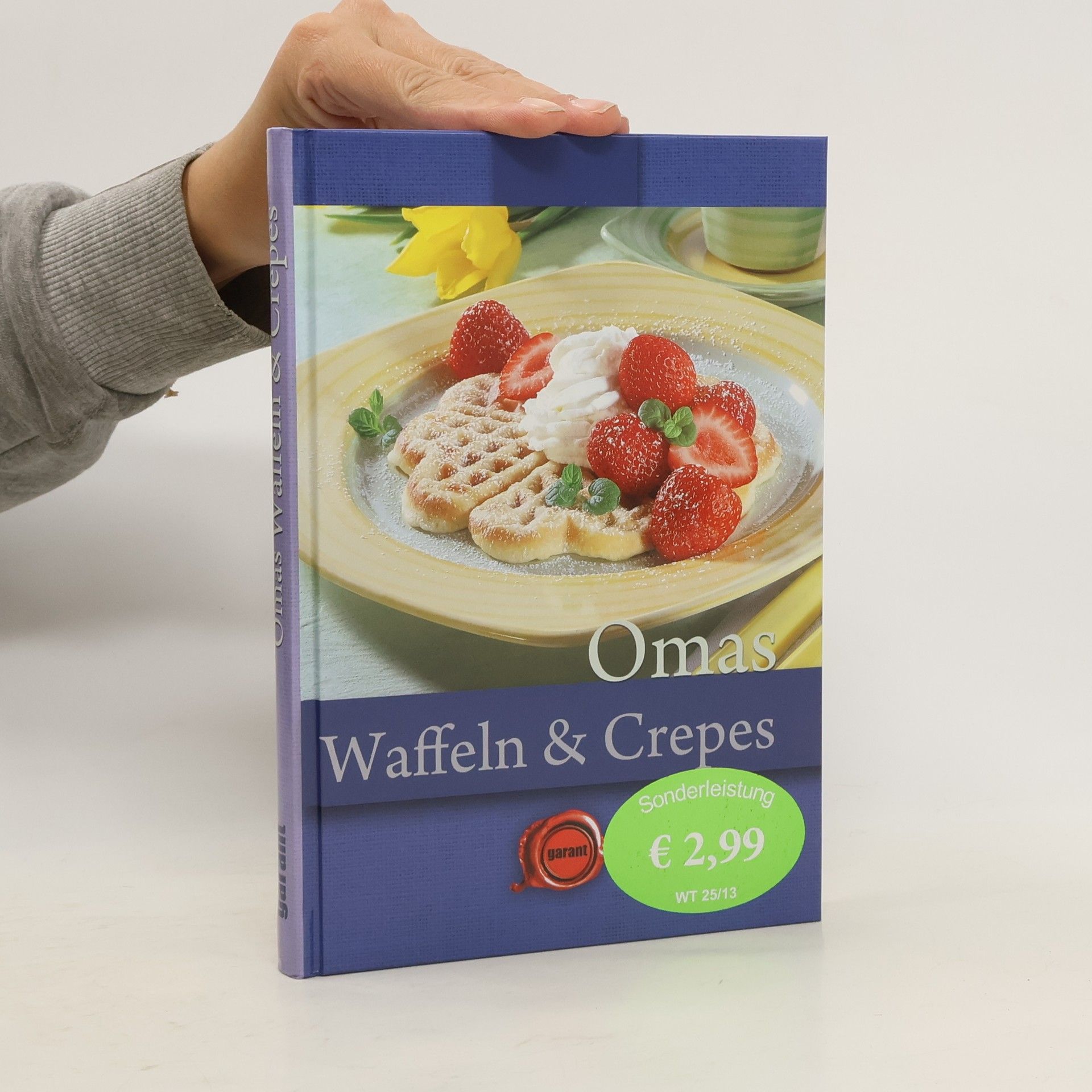 Collectif d'auteurs Großmutters beste Crêpes- und Waffelrezepte