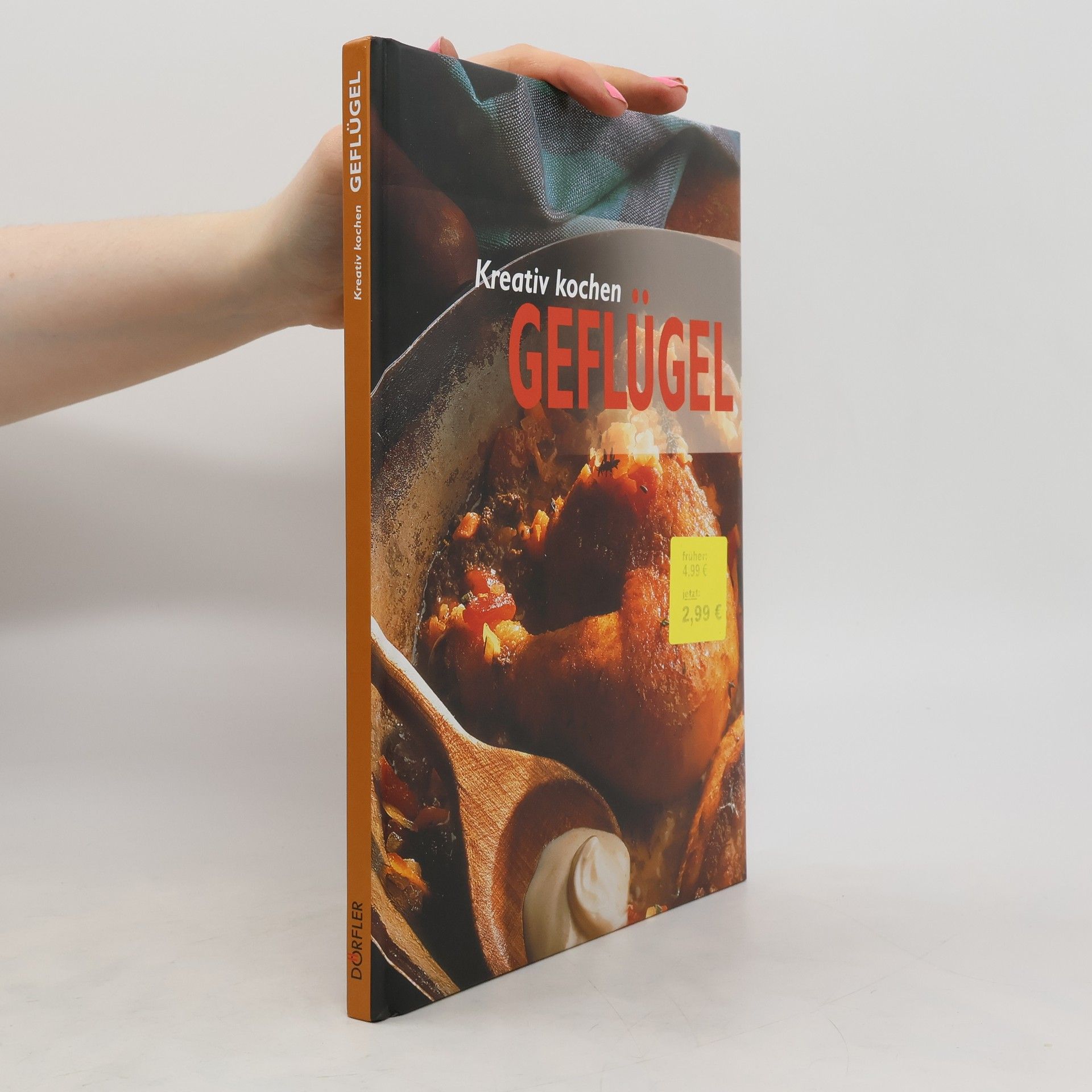 kolektiv Kreativ kochen. Geflügel