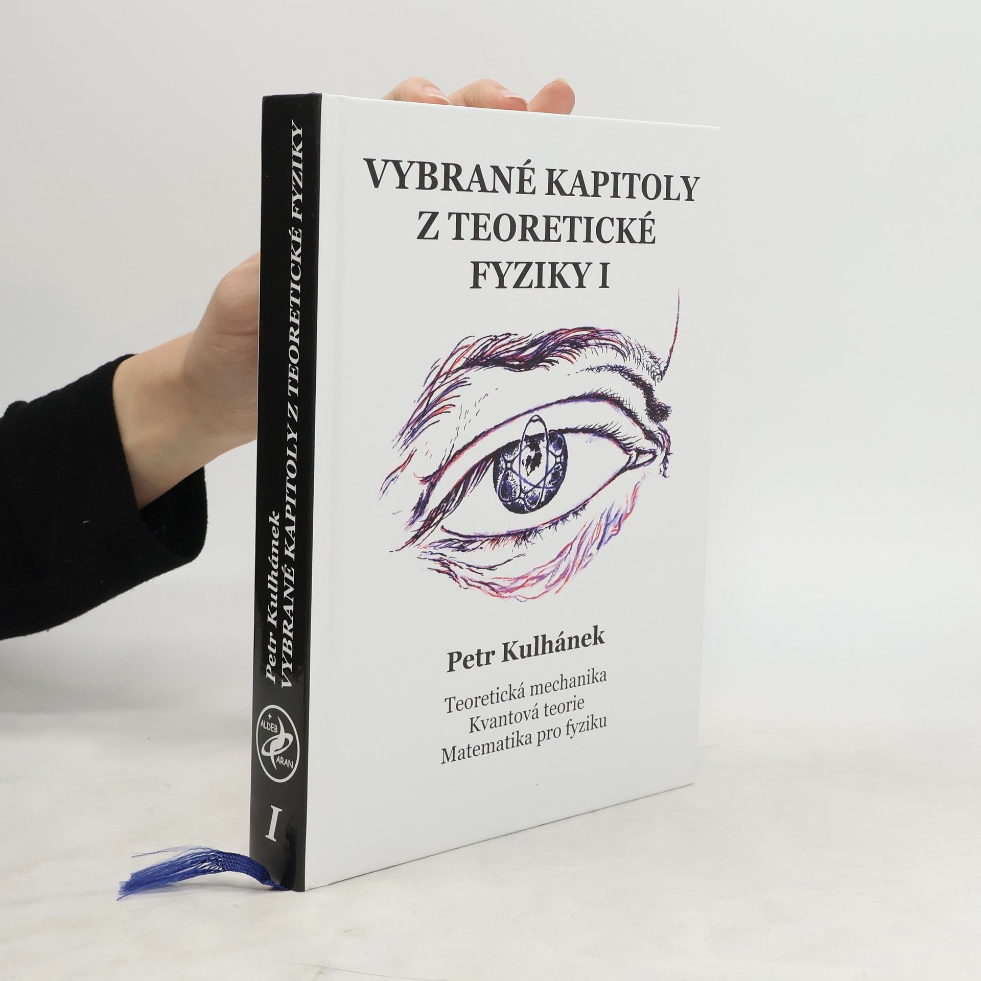 Petr Kulhánek Vybrané kapitoly z teoretické fyziky I