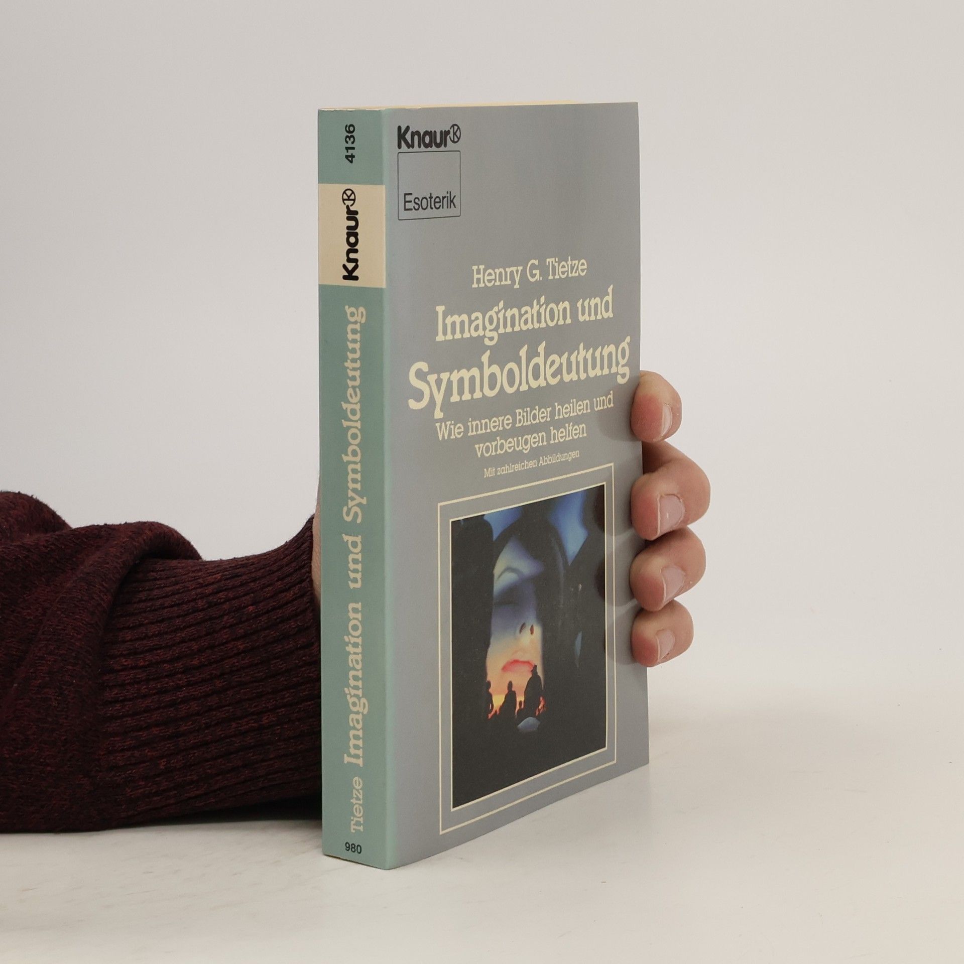 Henry G. Tietze Imagination und Symboldeutung