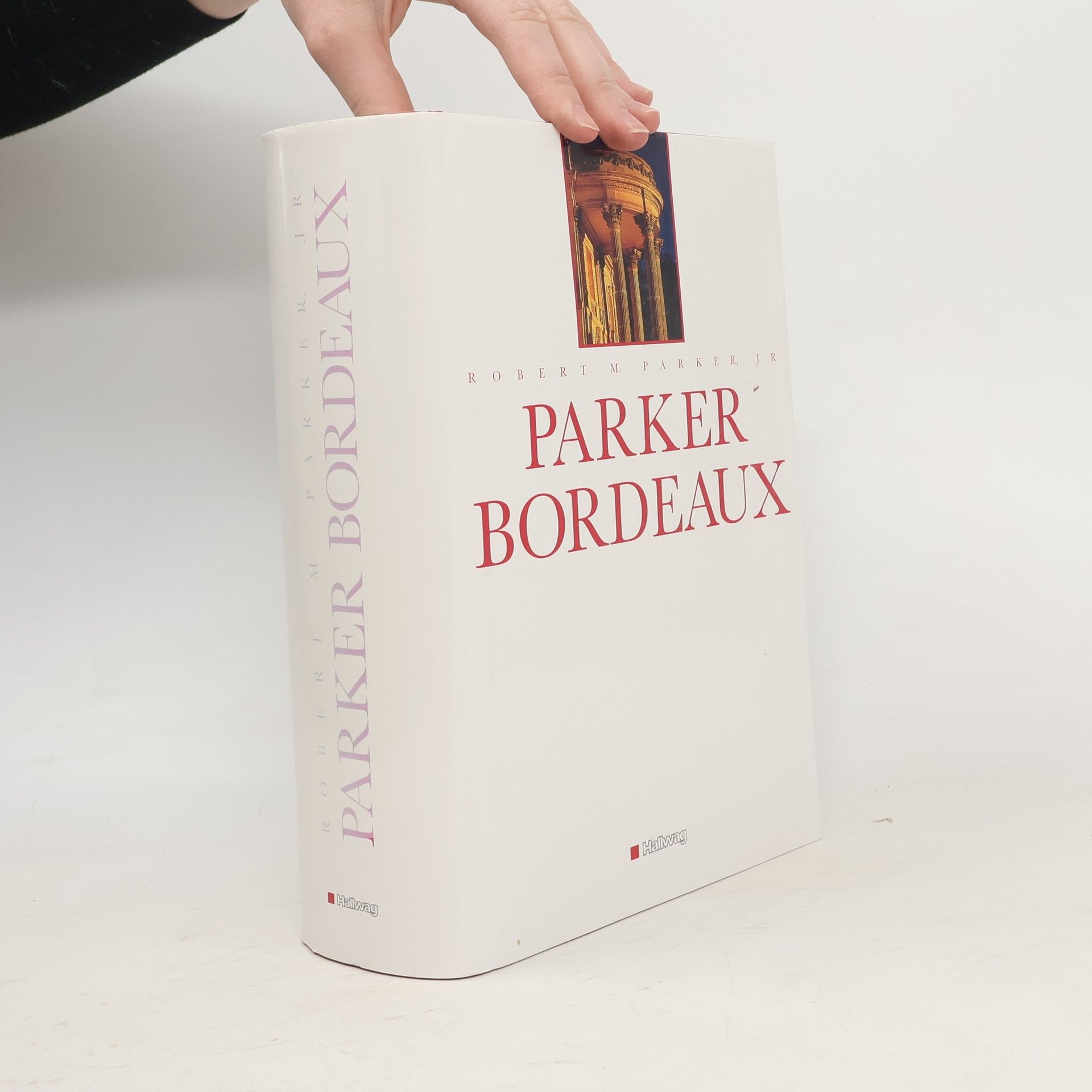 Jr. Robert M. Parker Parker Bordeaux
