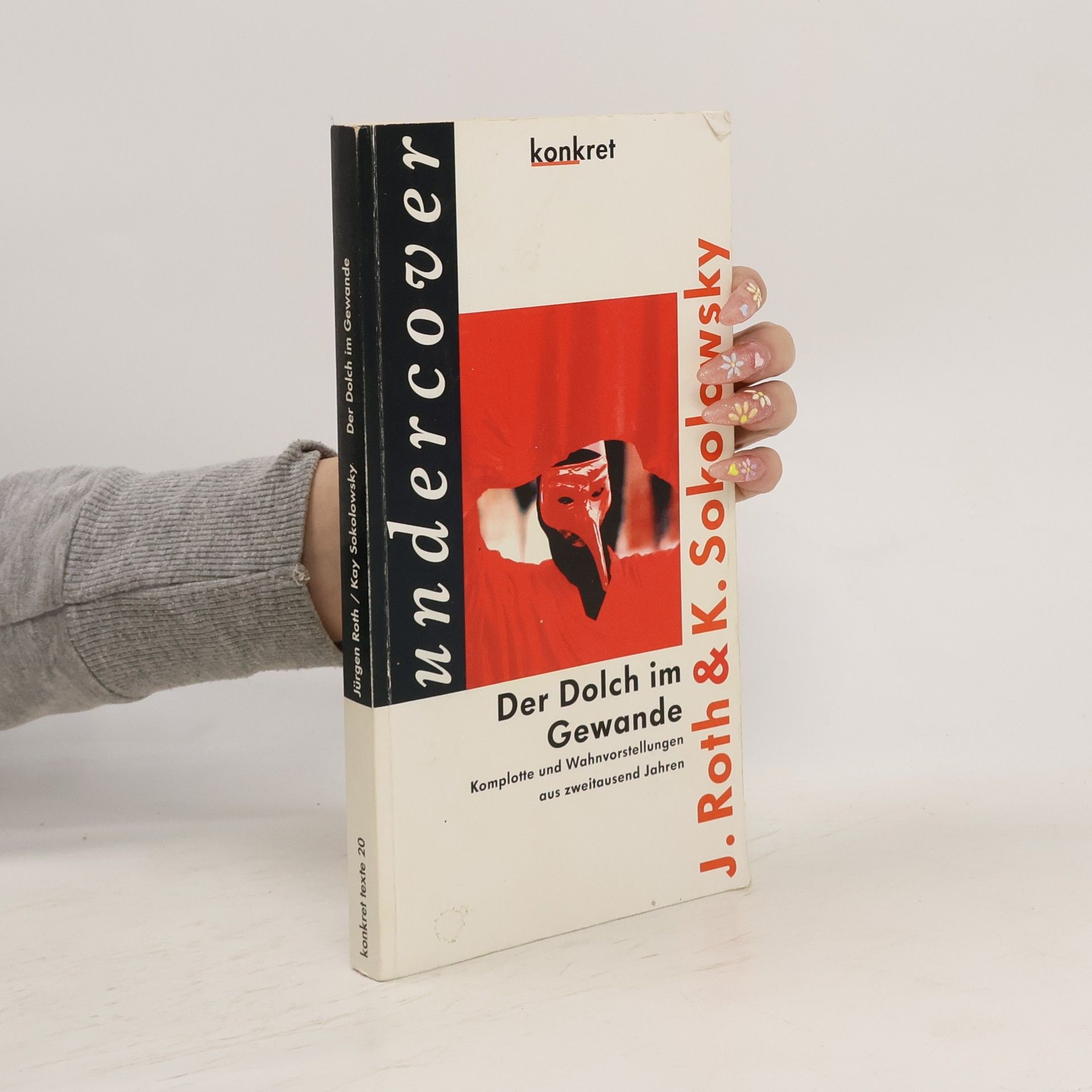 Jürgen Roth Der Dolch im Gewande