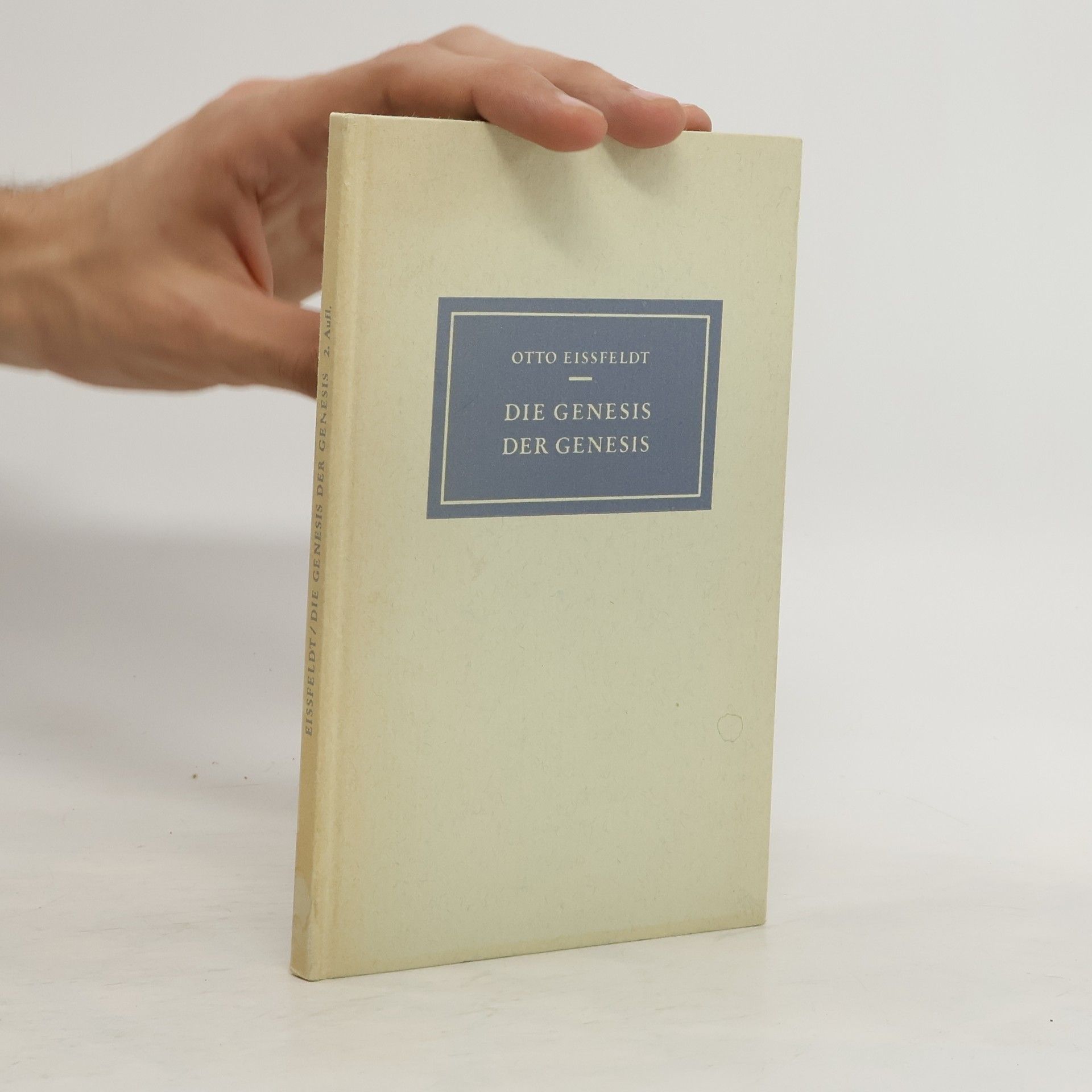 Otto Eissfeldt Die Genesis der Genesis