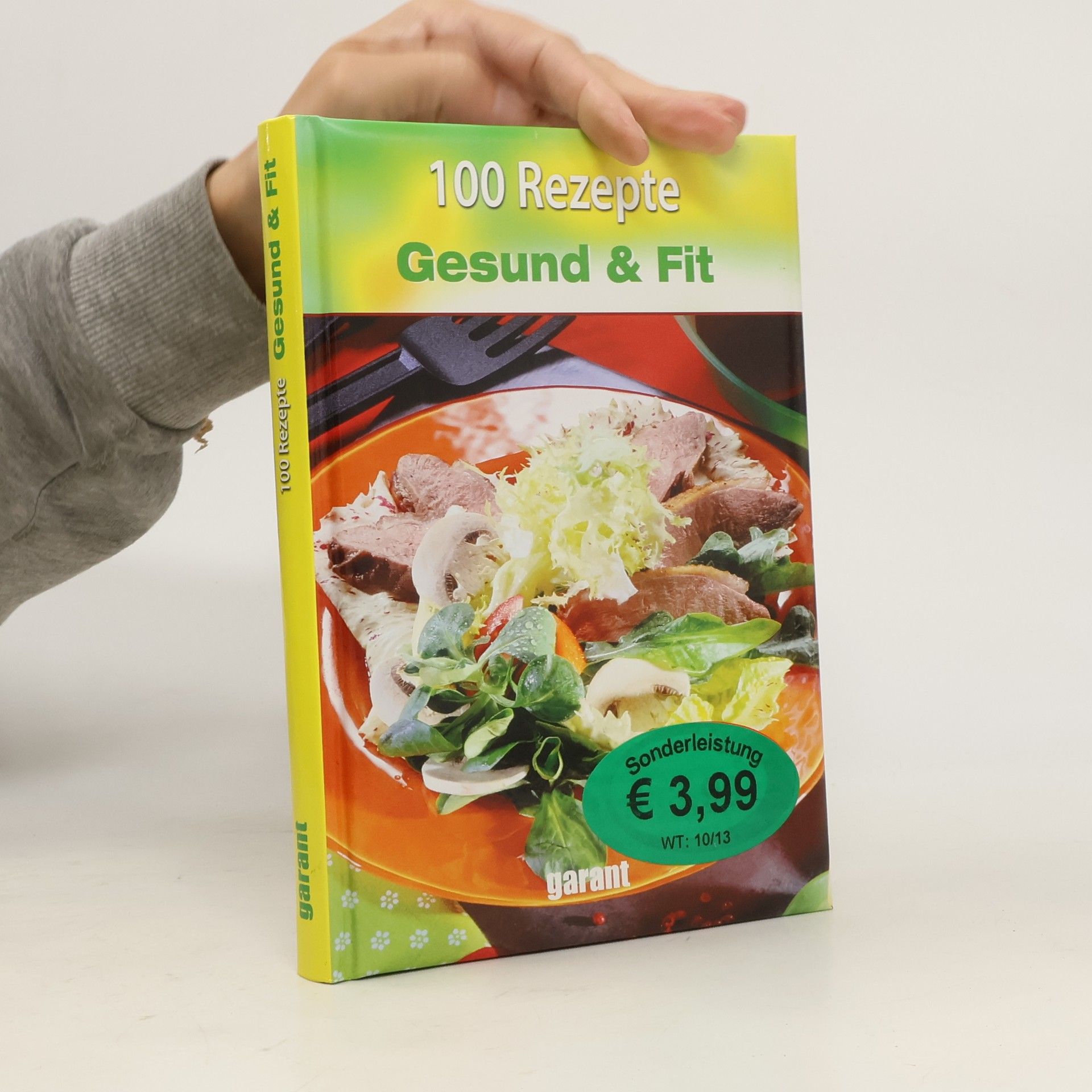 kolektiv 100 Rezepte gesund & fit