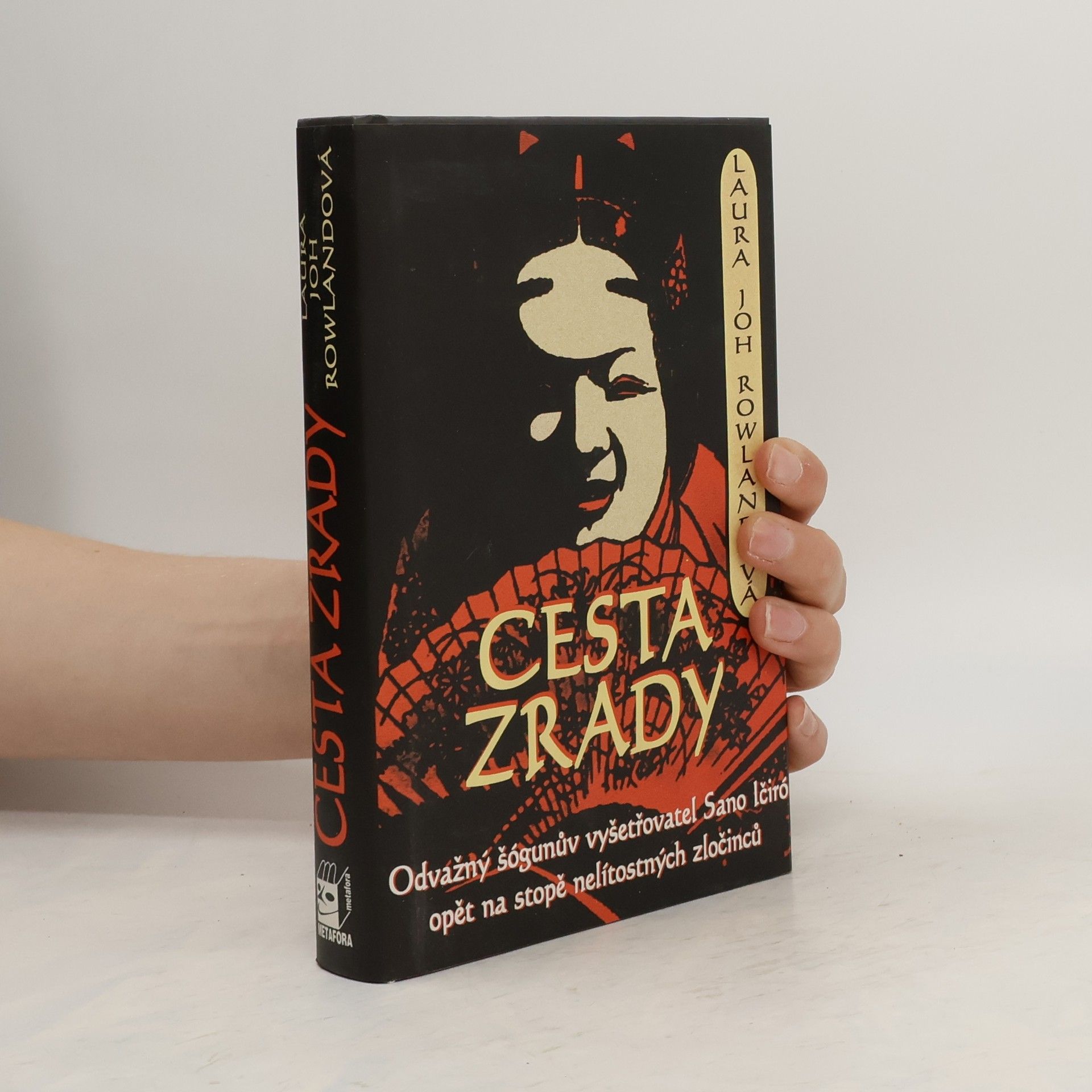 Laura Joh Rowland Cesta zrady
