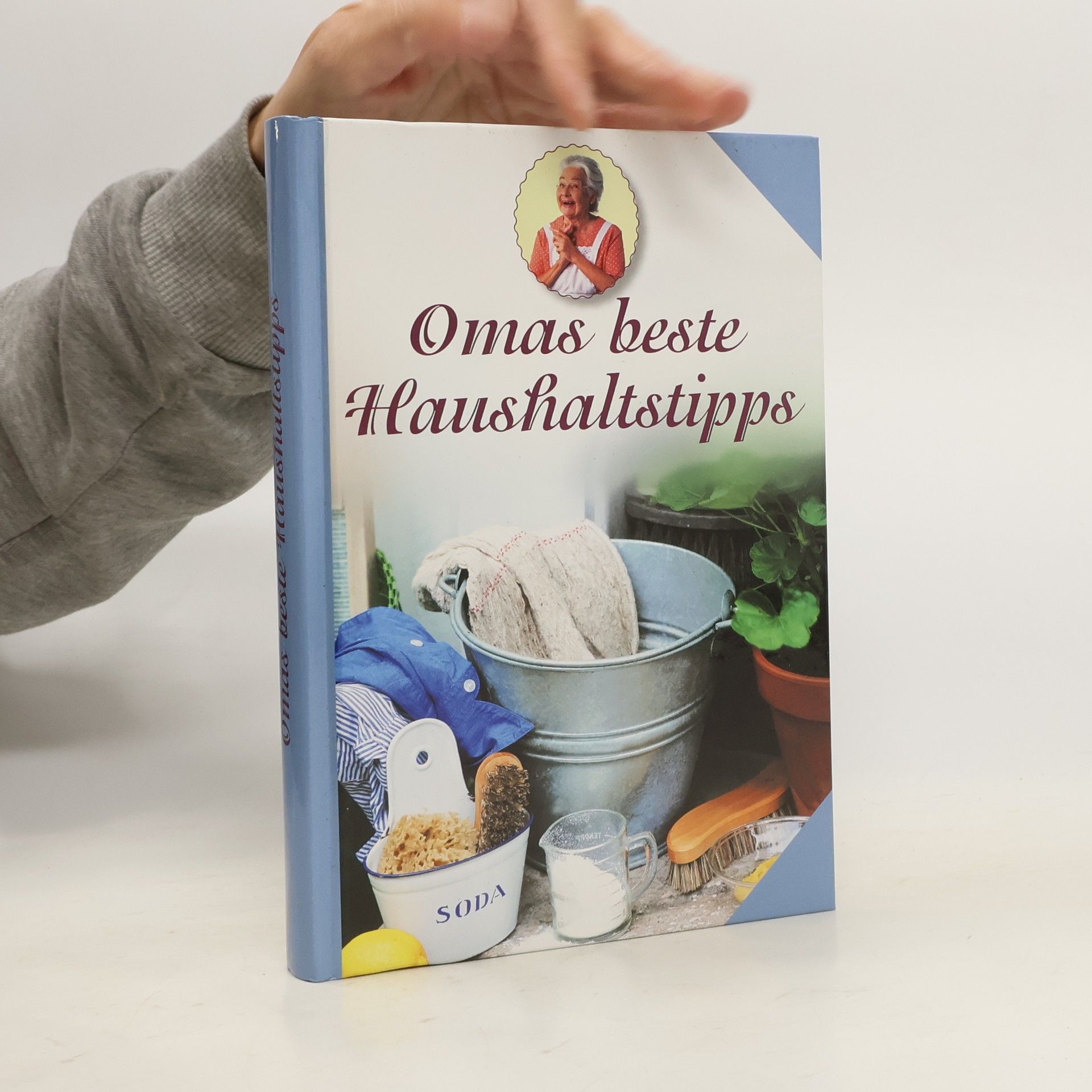Autorenkollektiv Omas beste Haushaltstipps