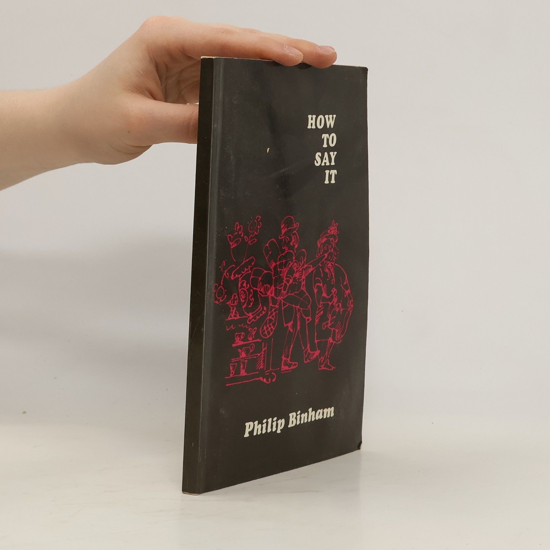 Philip Binham How To Say It